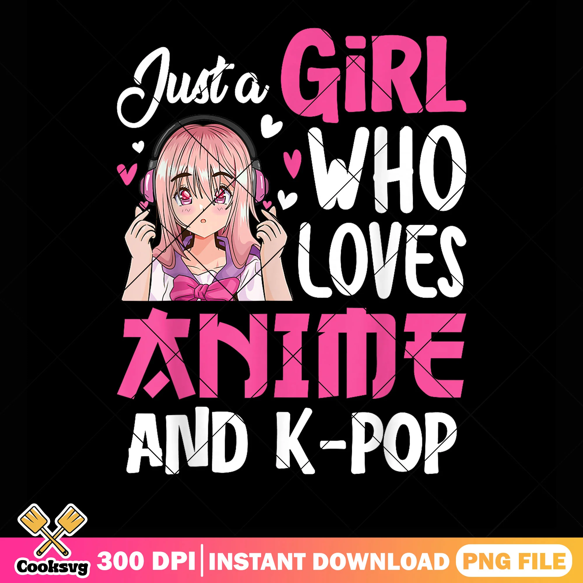 A girl who loves kpop and anime png, funny memes png, kpop hunters png