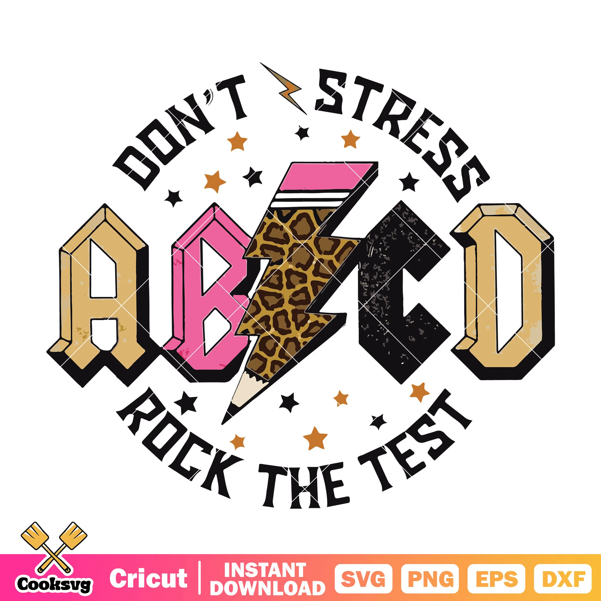 Abcd dont stress rock the test svg, rock the test svg, dont stress svg