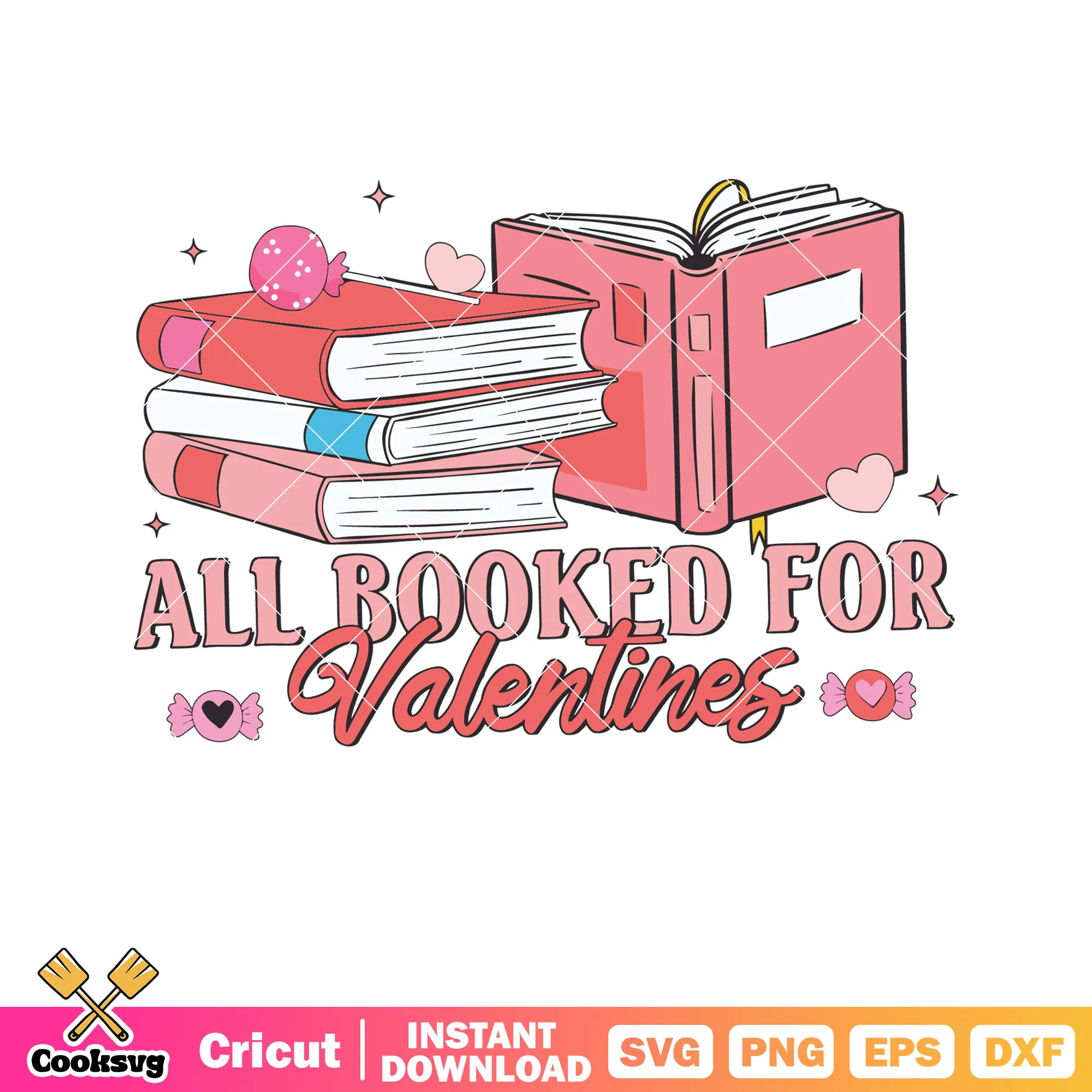 All booked for valentine svg, valentine book svg, pink valentine svg