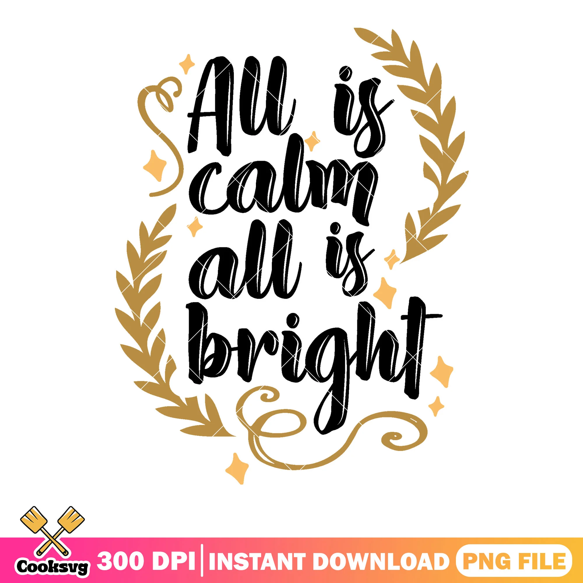 All is calm christmas png, christmas poster png, merry christmas png