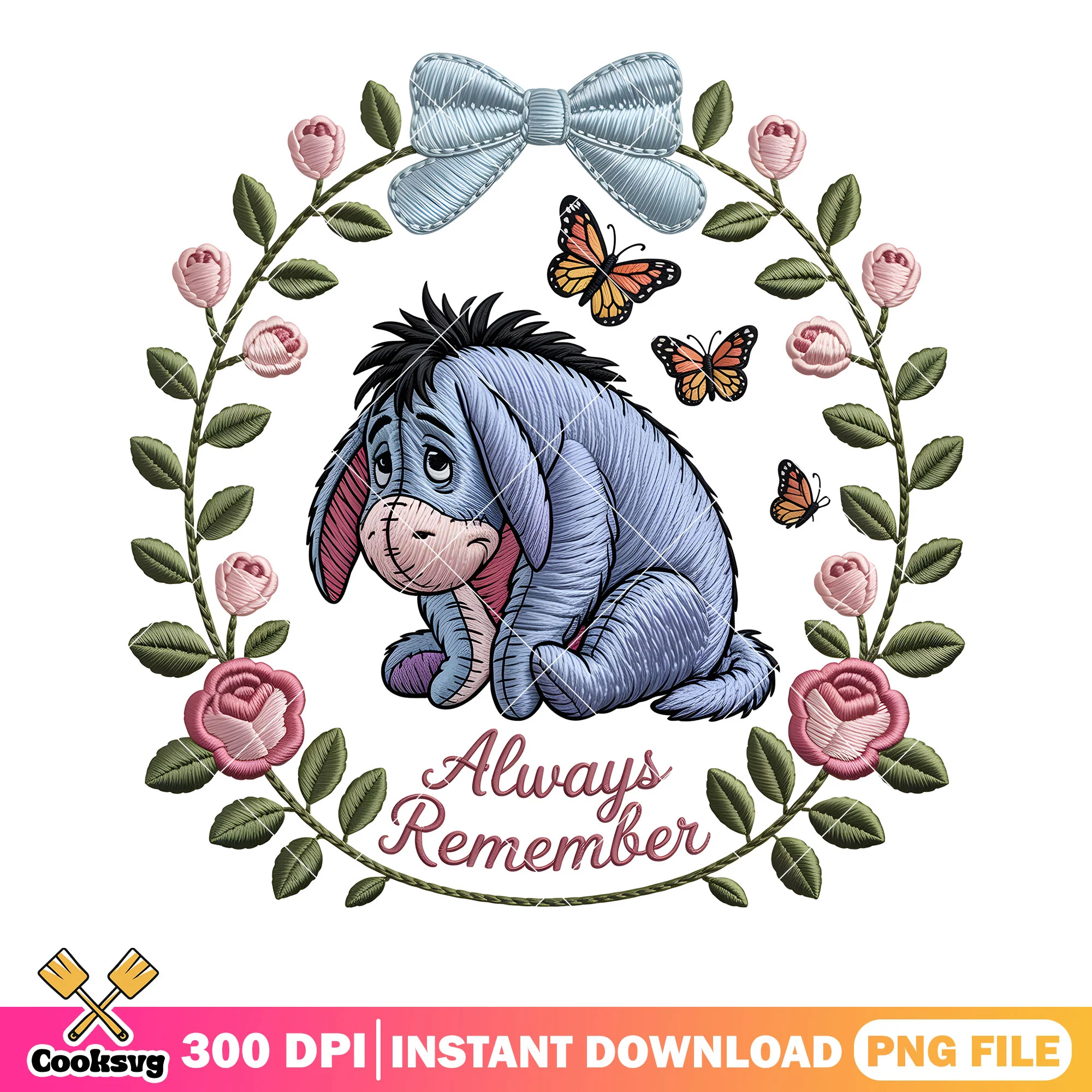 Always remember eeyore vibes png, eeyore pooh png, disney eeyore png