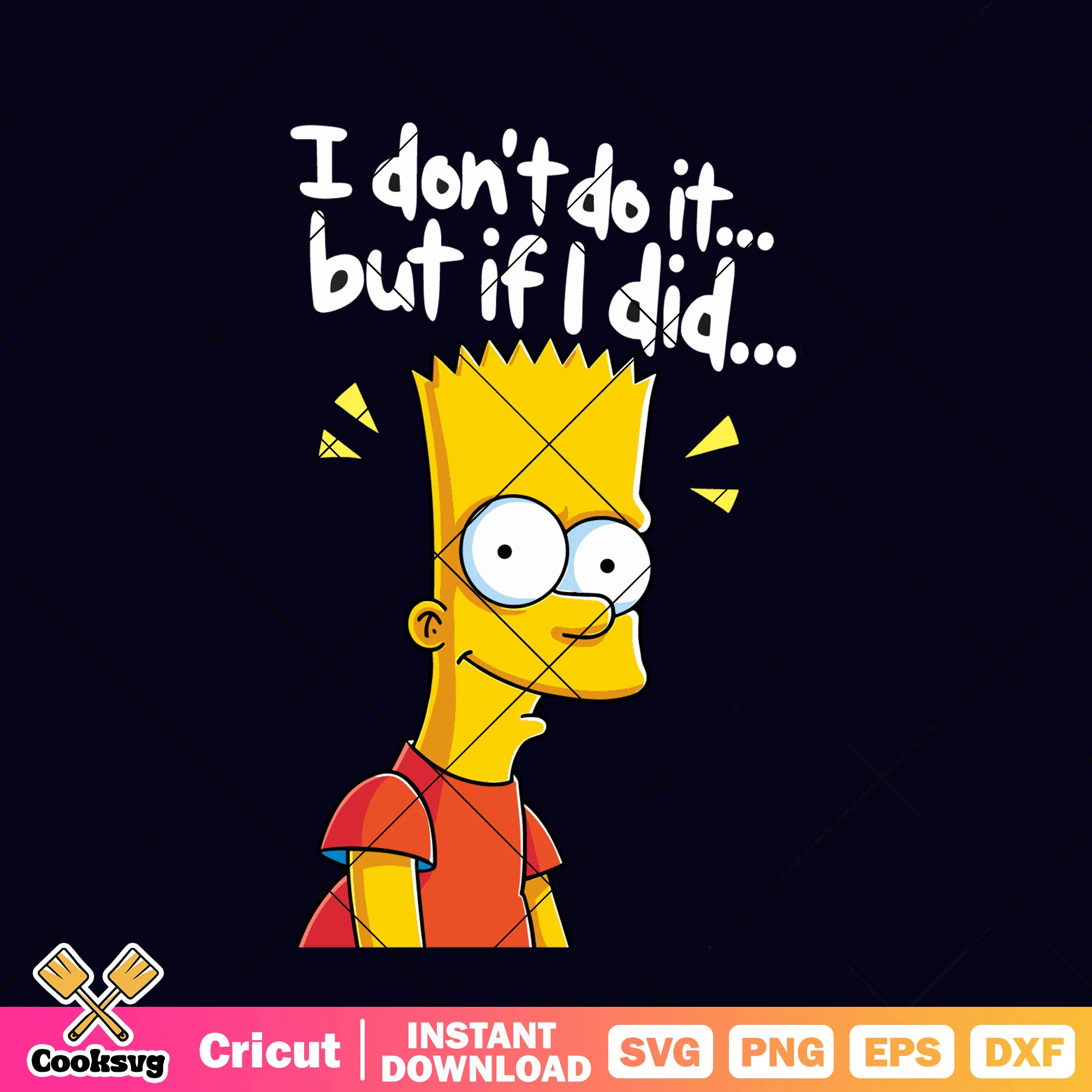 Bart I dont do it but if i did svg, bard simpson svg, the simpsons svg