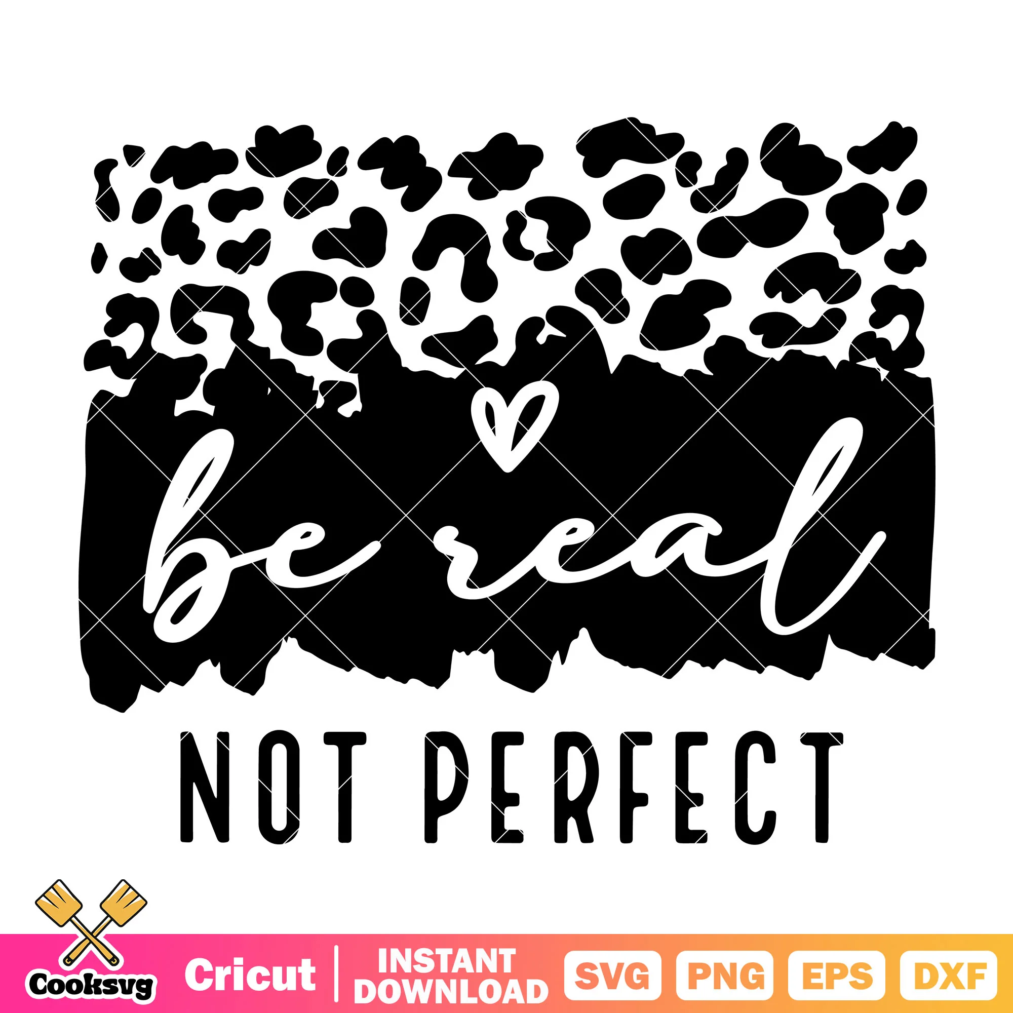 Be real not perfect text svg, be real quotes svg, trending quote svg