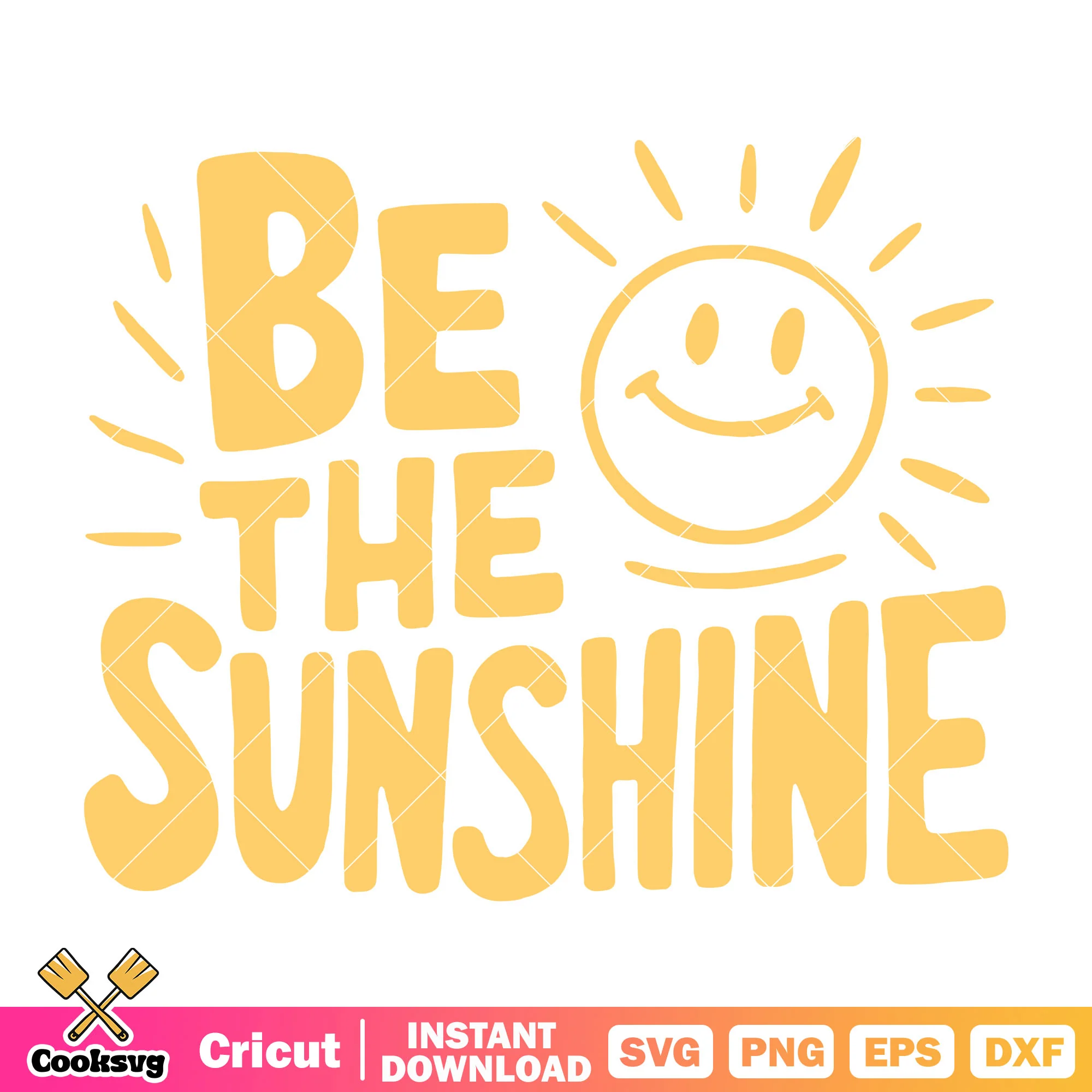 Be the sunshine svg design, summer season svg, be my sunshine svg