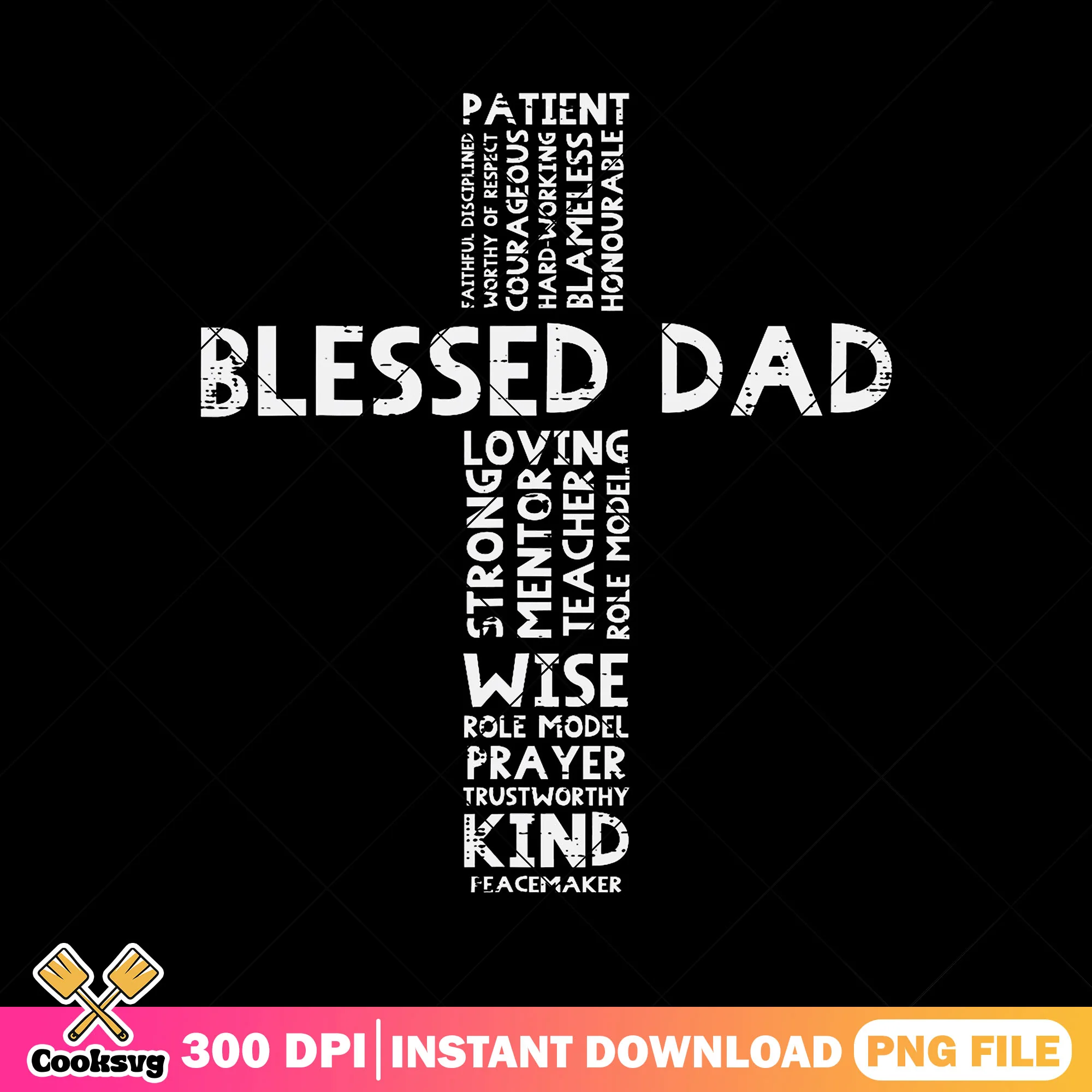 Blessed and loving dad png, blessings for dad png, love dad png