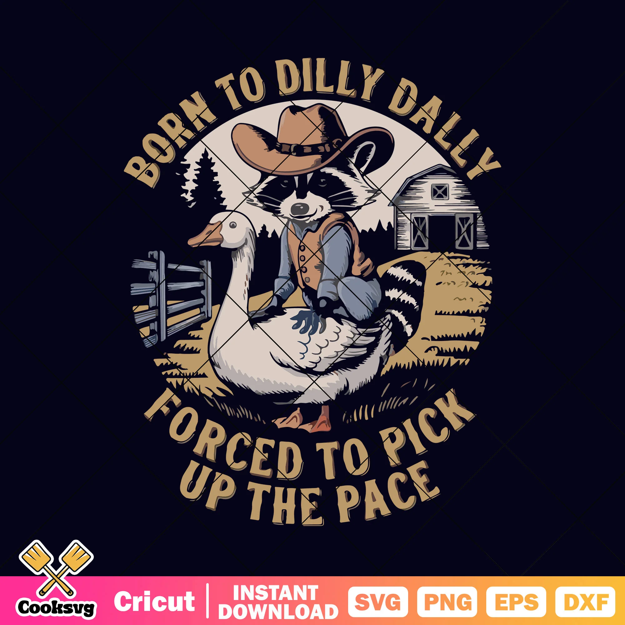 Born to dilly dally pick up the face svg, born to dilly dally svg