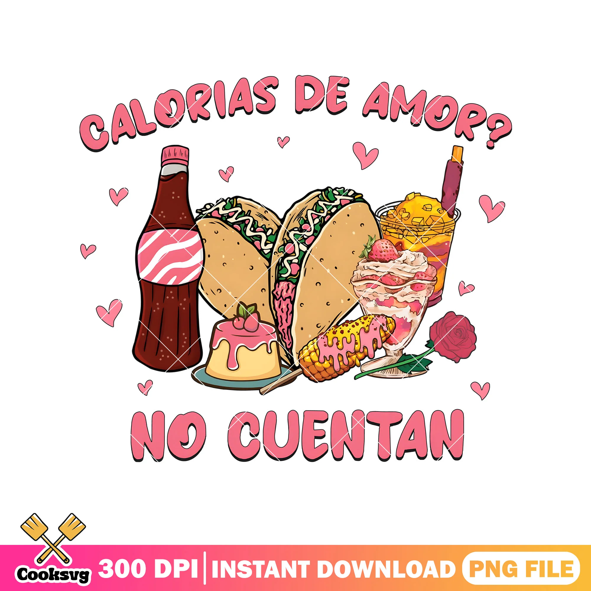Calorias de amory no cuentan png, snack valentine png, valentine day png