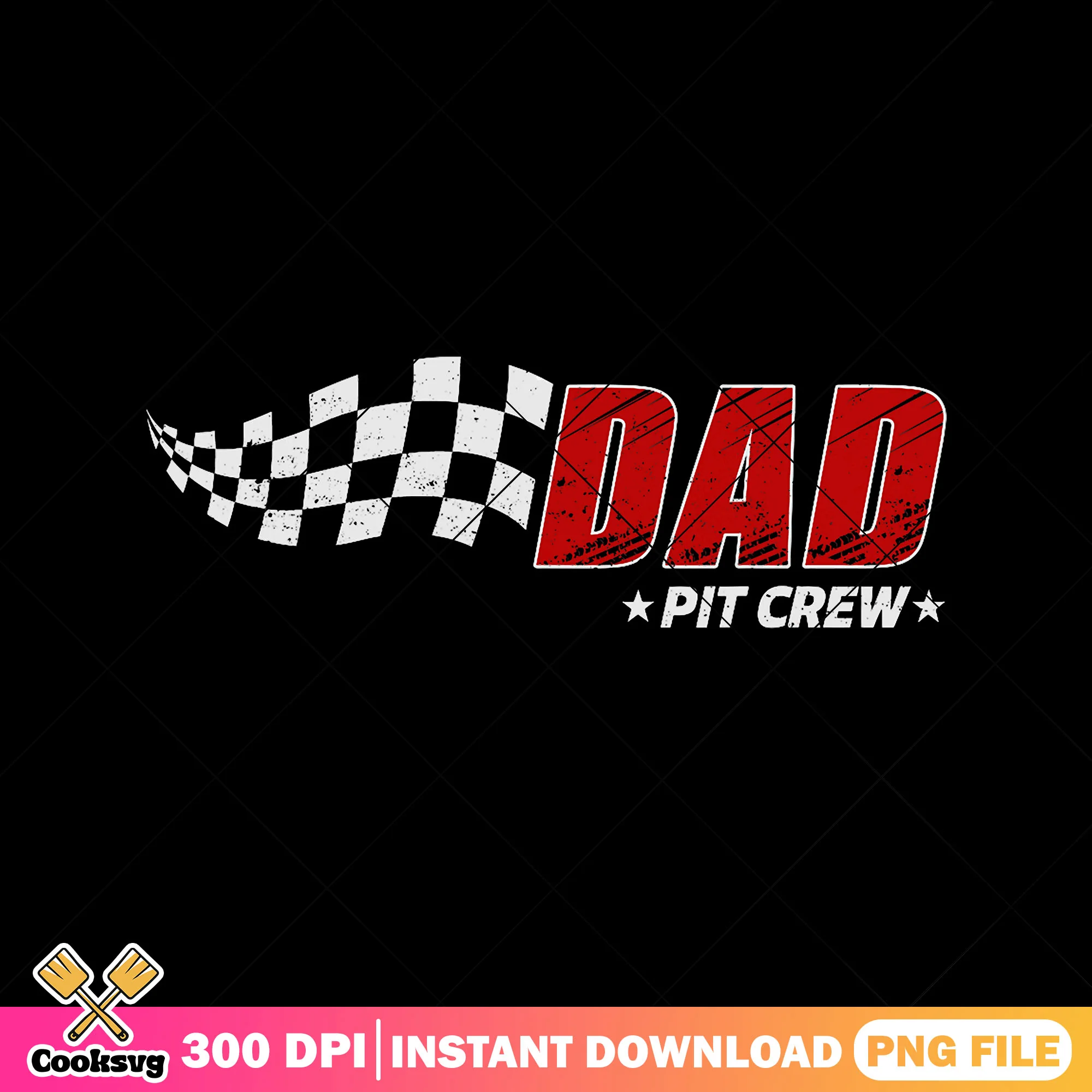 Checkered dad pit crew png, top dad png, happy fathers day png, dad life png