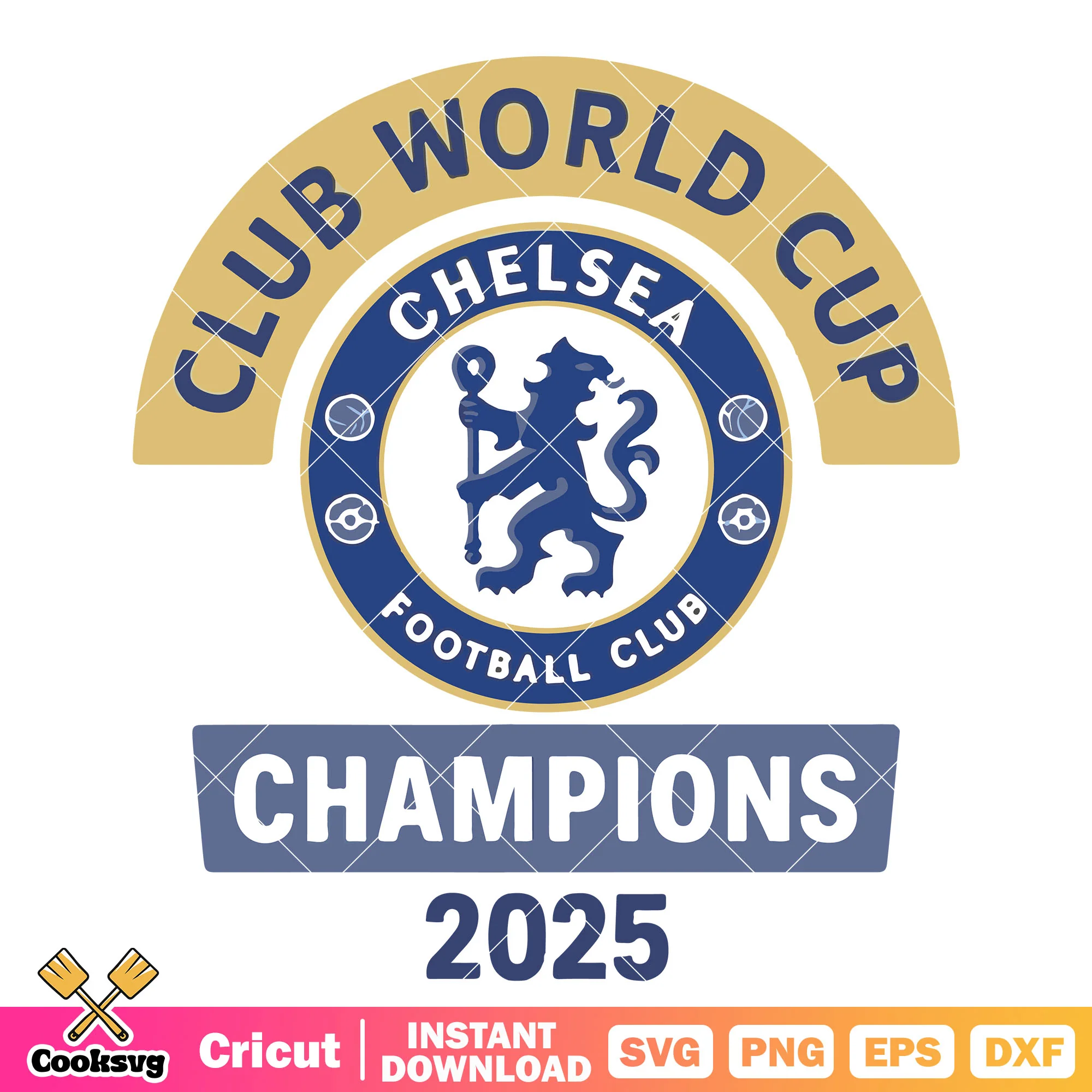 Chelsea world cup 2025 svg, chelsea champions svg, club world cup svg