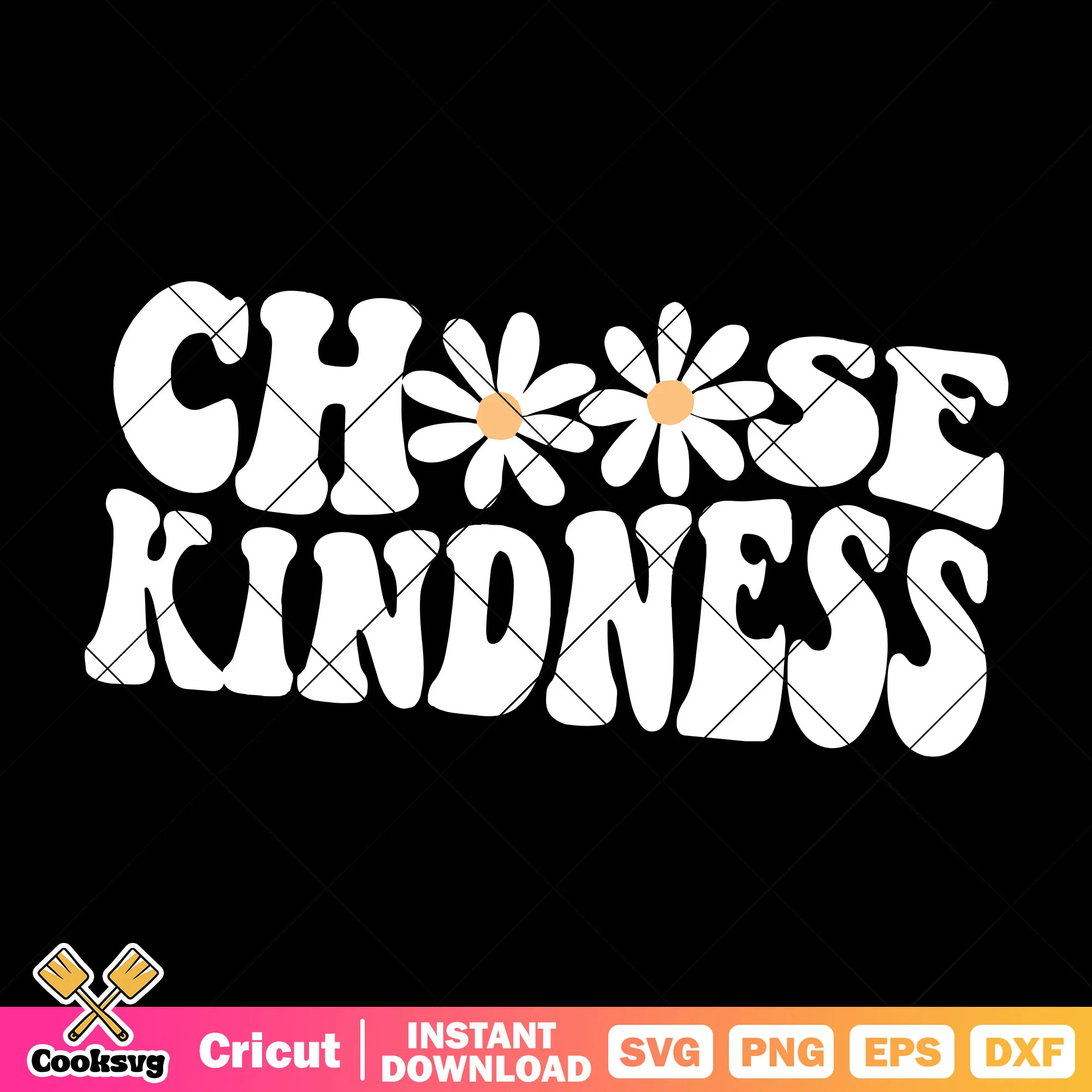 Choose kindness svg design, flower quotes svg, kindness svg