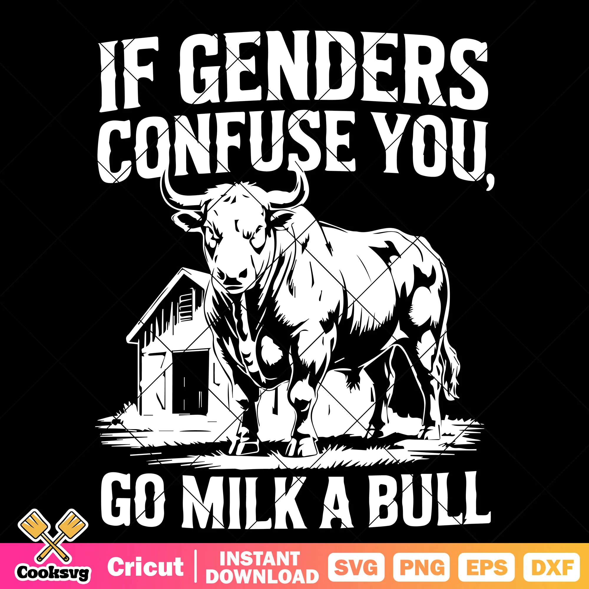 Cow go milk a bull svg, bull quotes svg, milking a bull svg