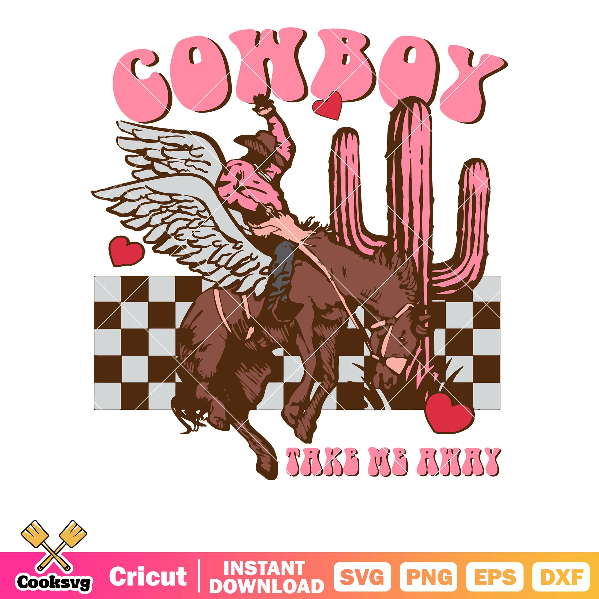 Cowboy take me away pink valentine svg, cowboy valentine svg