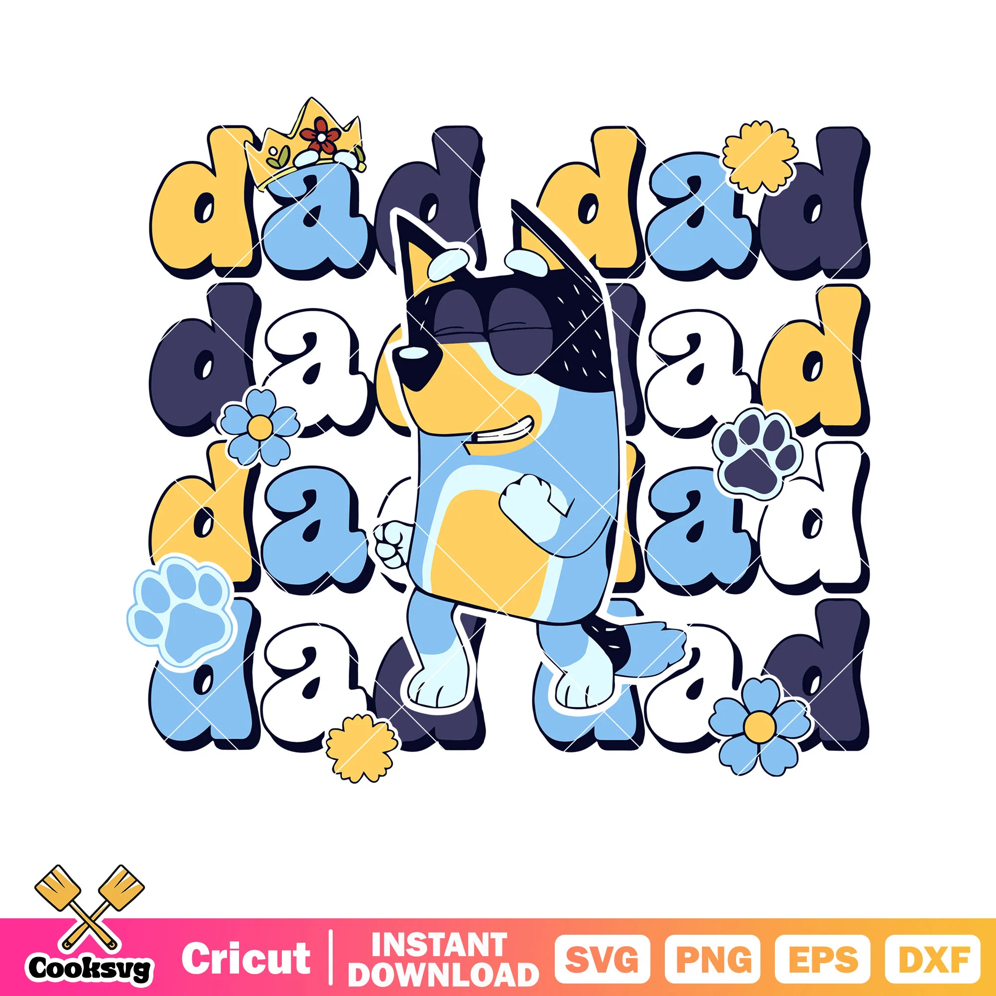Cutting bluey dad bandit heeler svg, bluye rad dad svg, bluey family svg