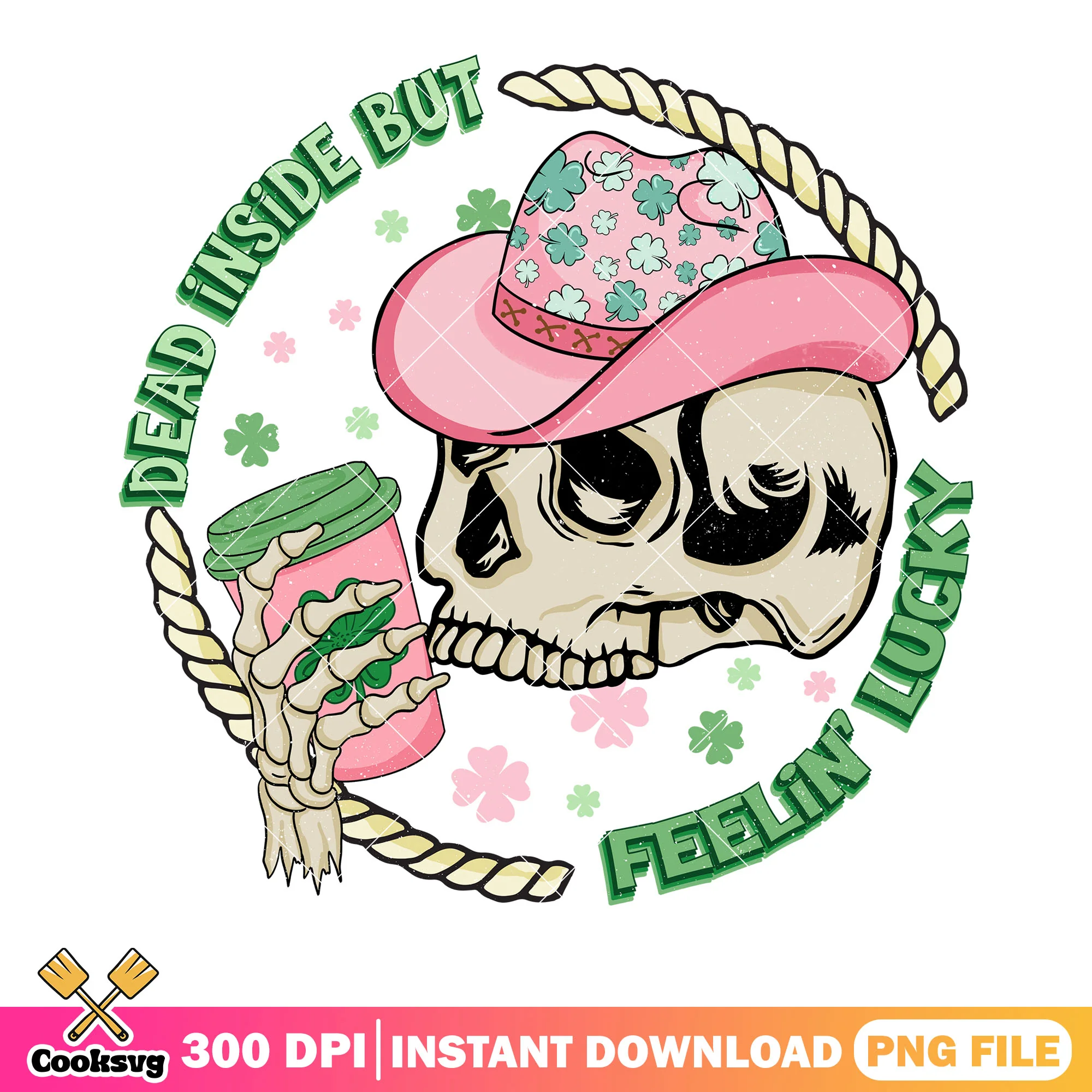 Dead inside but feelin lucky png,  st patricks png, patricks vibes png