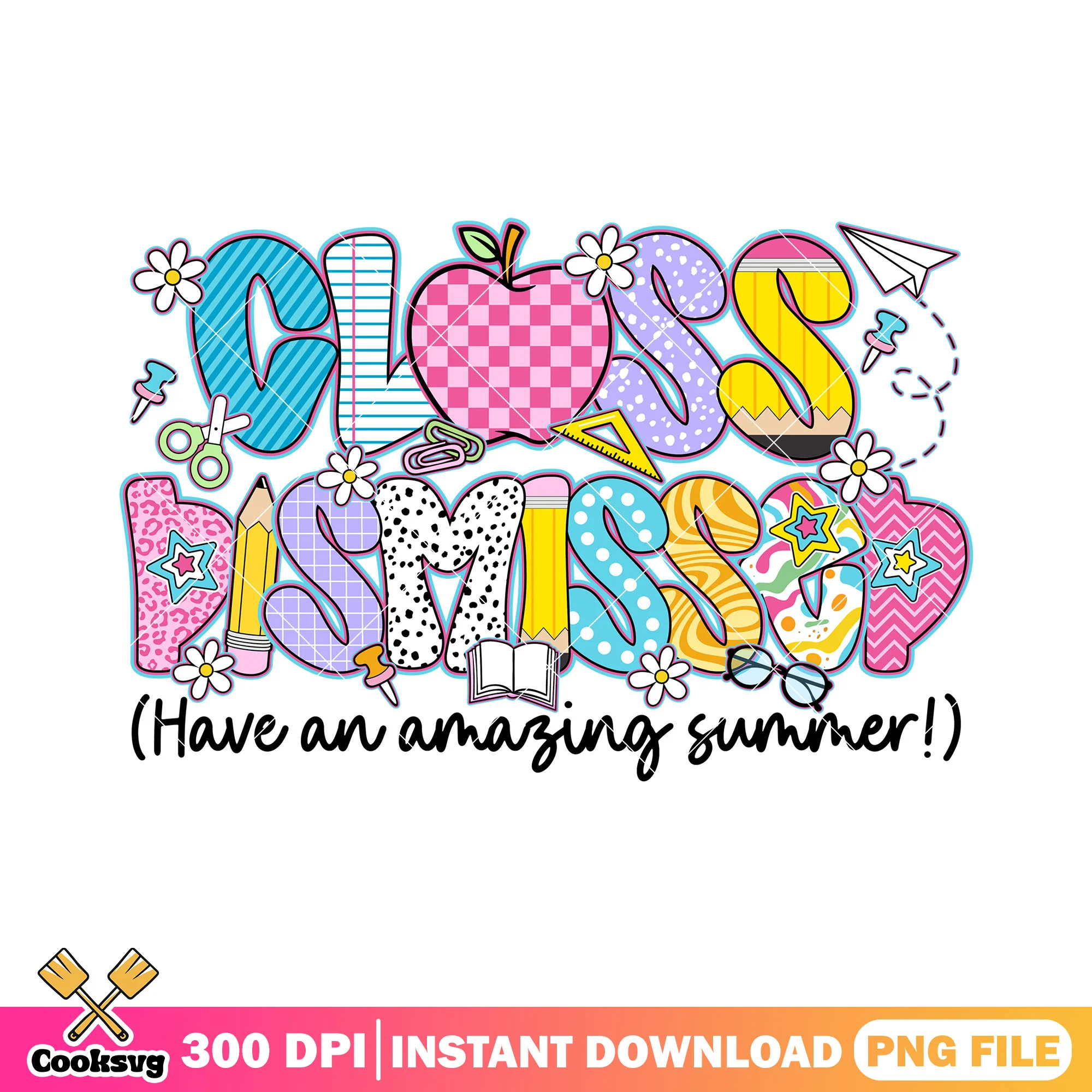 Design class dismissed png, amazing summer png, go back to school png