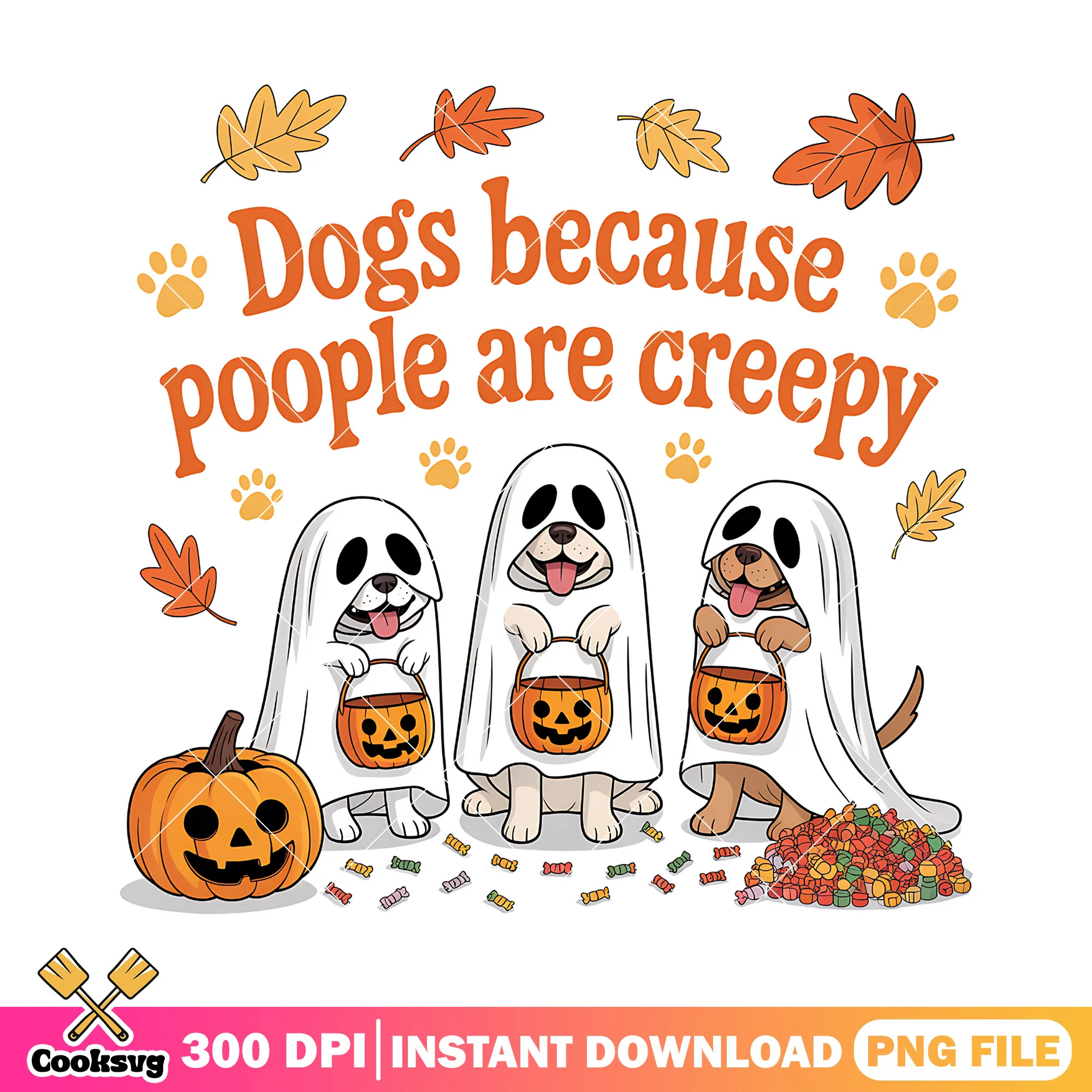 Dogs halloween quote png, halloween spirit png, funny quotes png