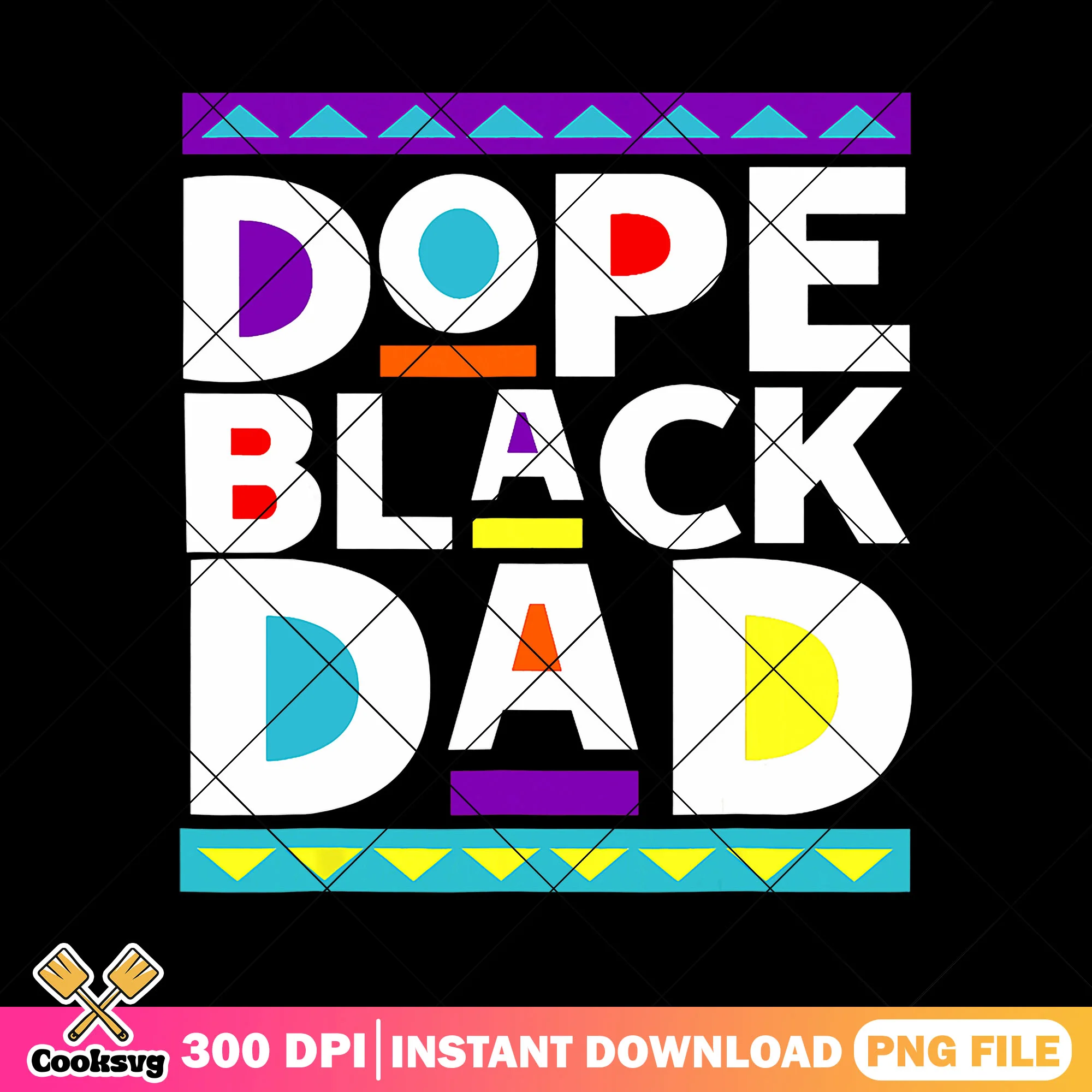 Dope black dad png, black history png, fathers day png, dad life png