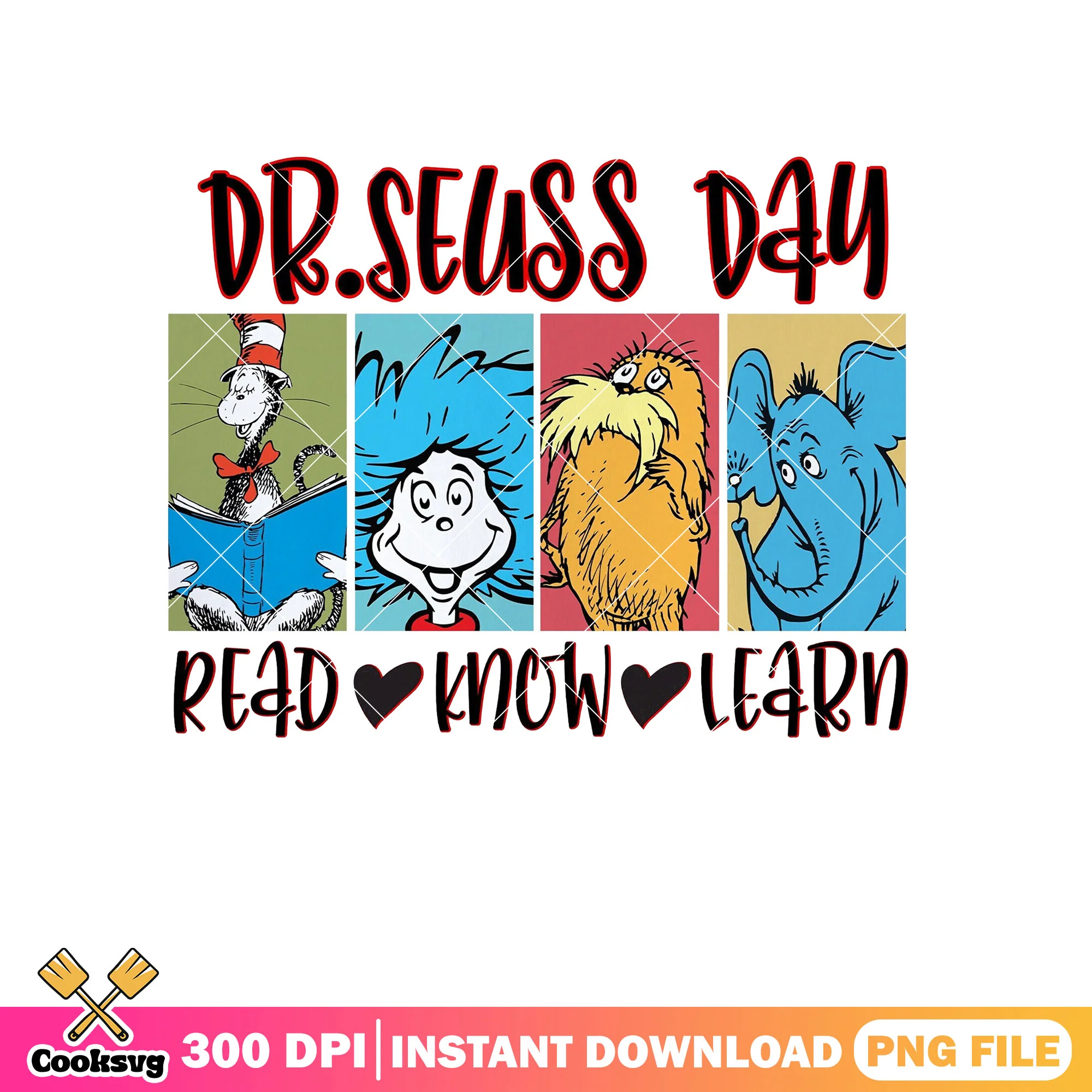 Dr seuss day read know learn png file, dr seuss read png