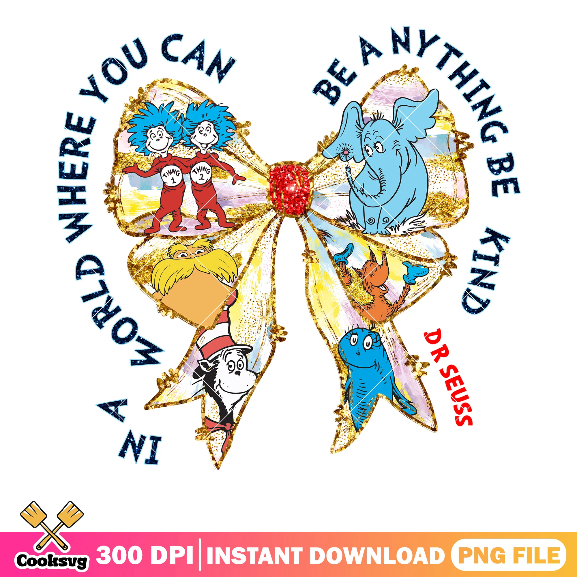 Dr seuss friends bow tie be kind png file, dr seuss bow tie png