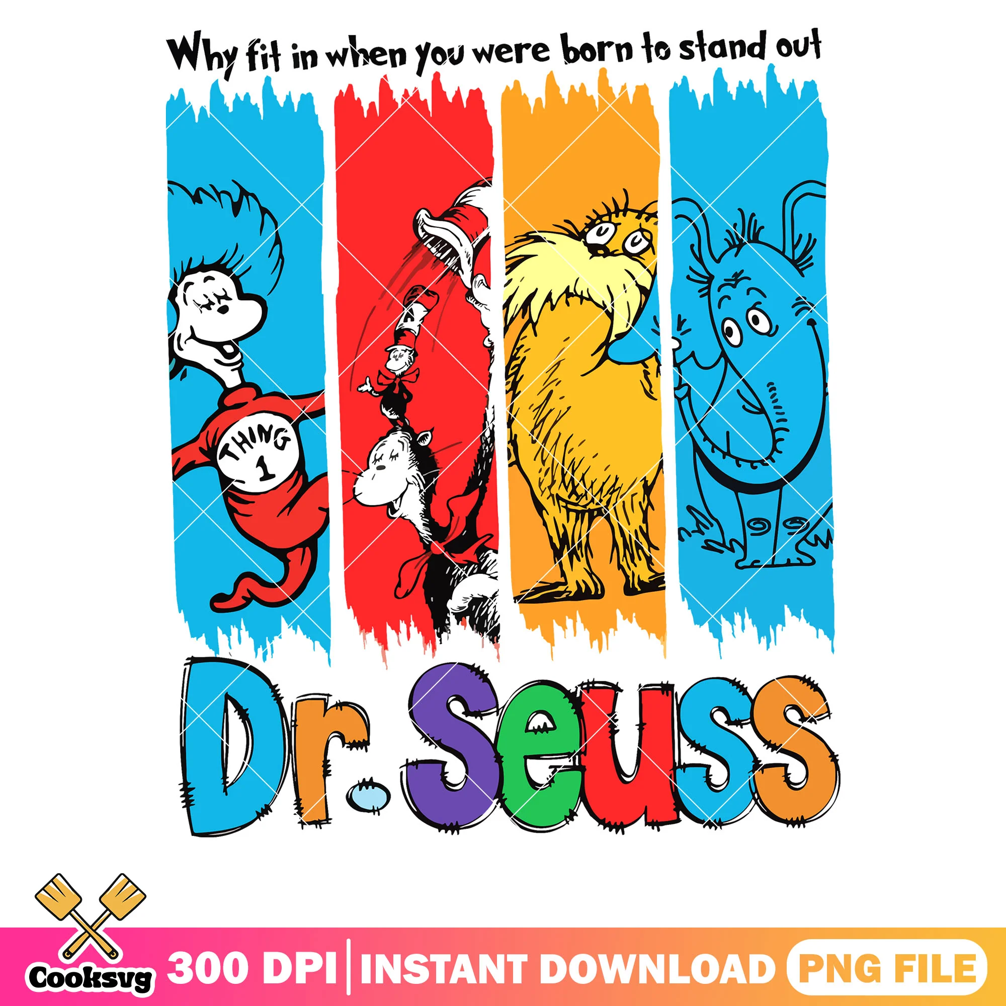 Dr seuss friends why fit in png file, dr seuss quotes png