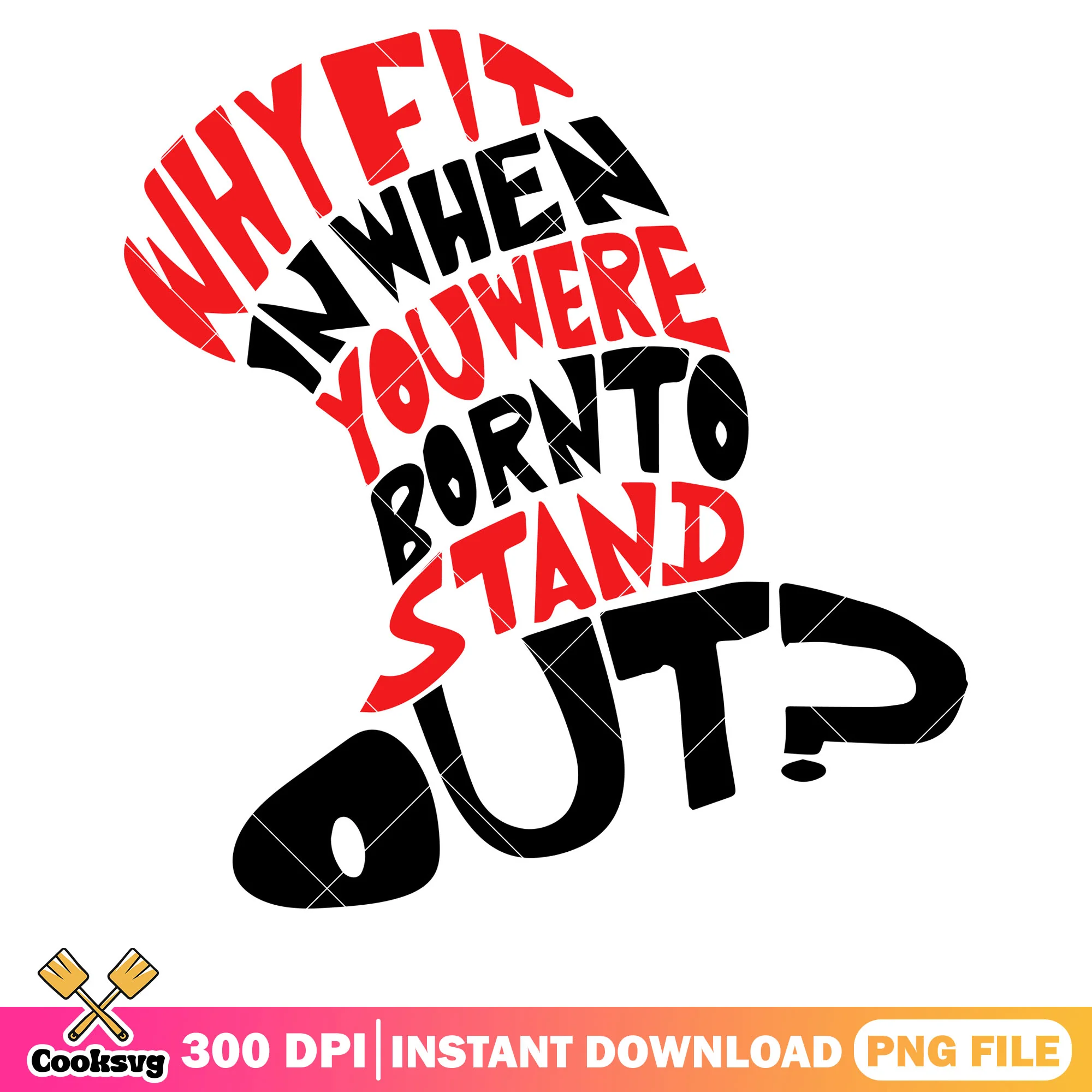 Dr seuss hat why fit in png, dr seuss hat png, dr seuss quote png