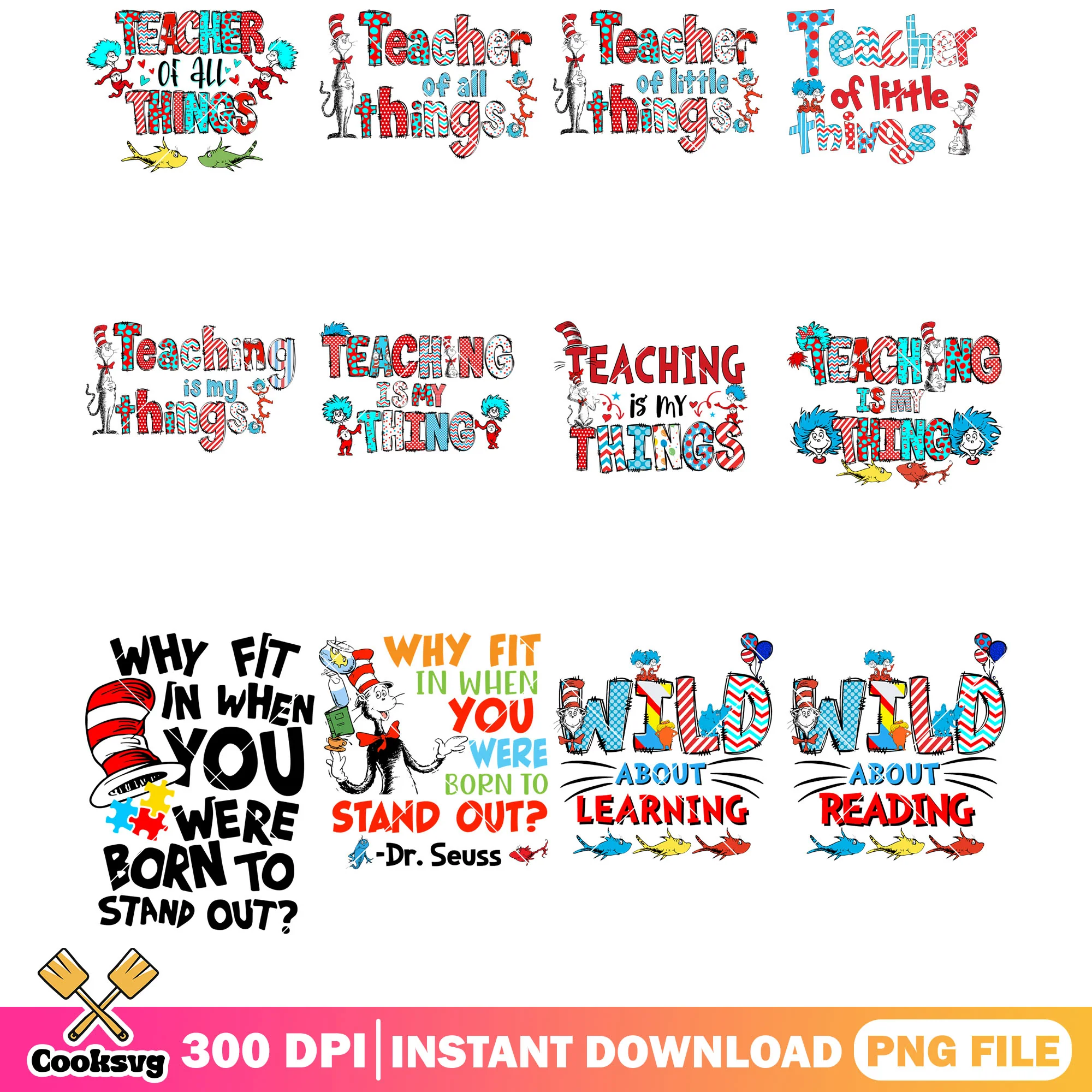 Dr seuss teacher quotes png bundle, dr seuss teacher png