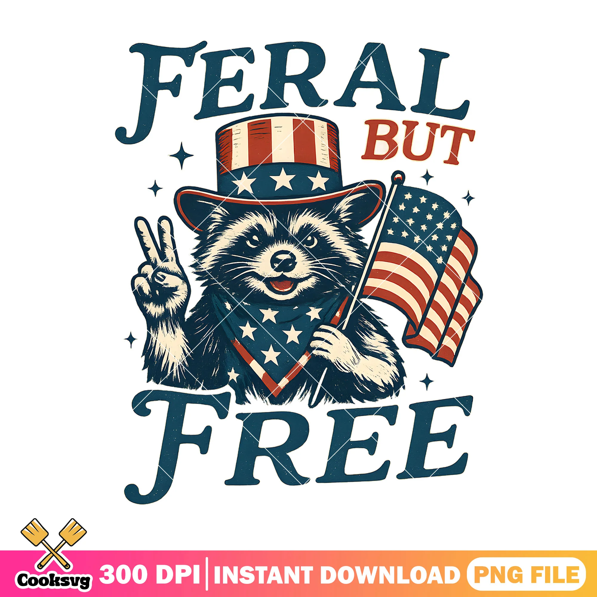 Feral but free america png, free america png, raccoon feral png