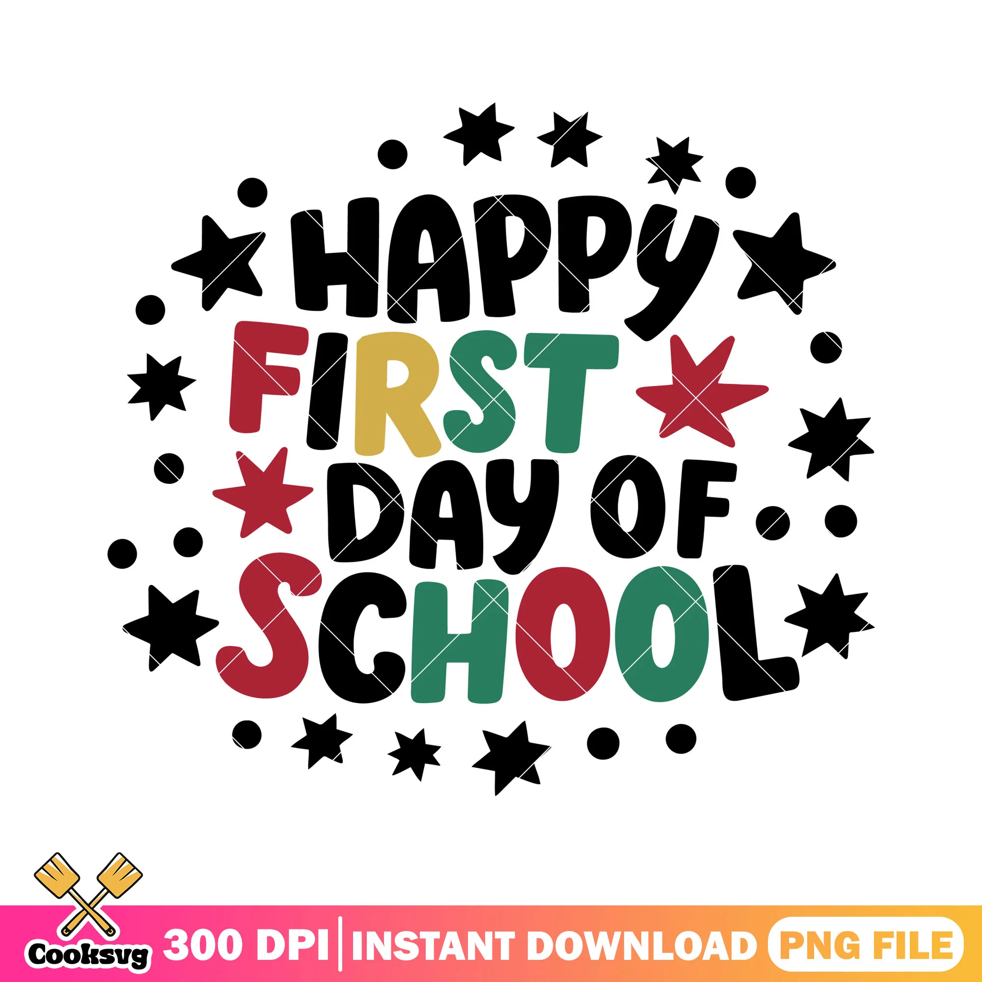 First day school design png, back to school logo png, colors font png