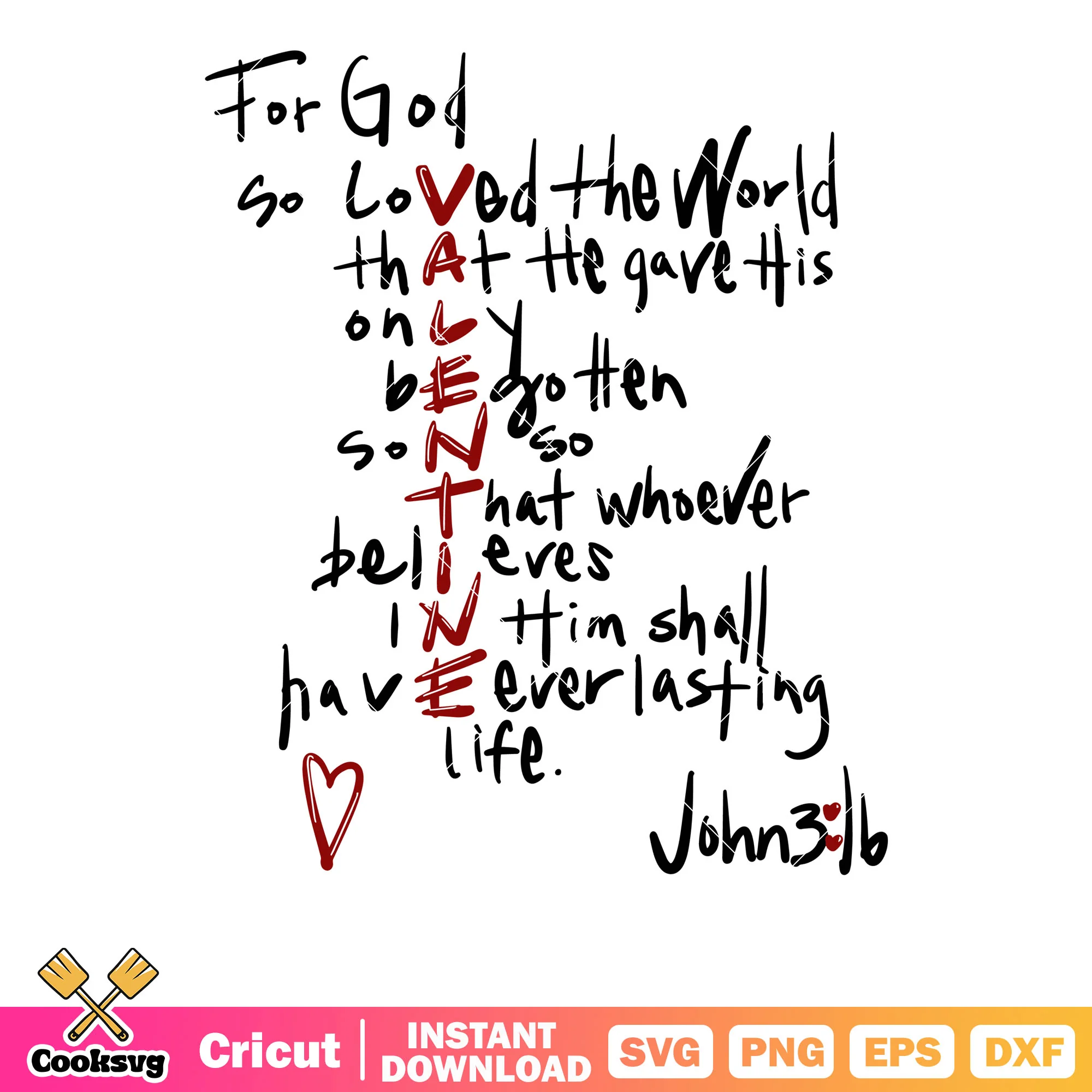 For god so love the world svg, valentine quotes svg, love valentine svg