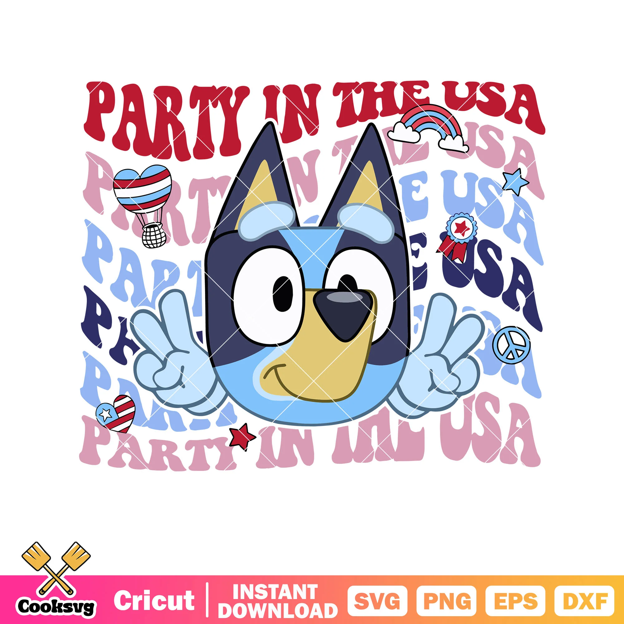 Fourth of july party in the usa svg, bluey birthday svg, bluey episodes svg