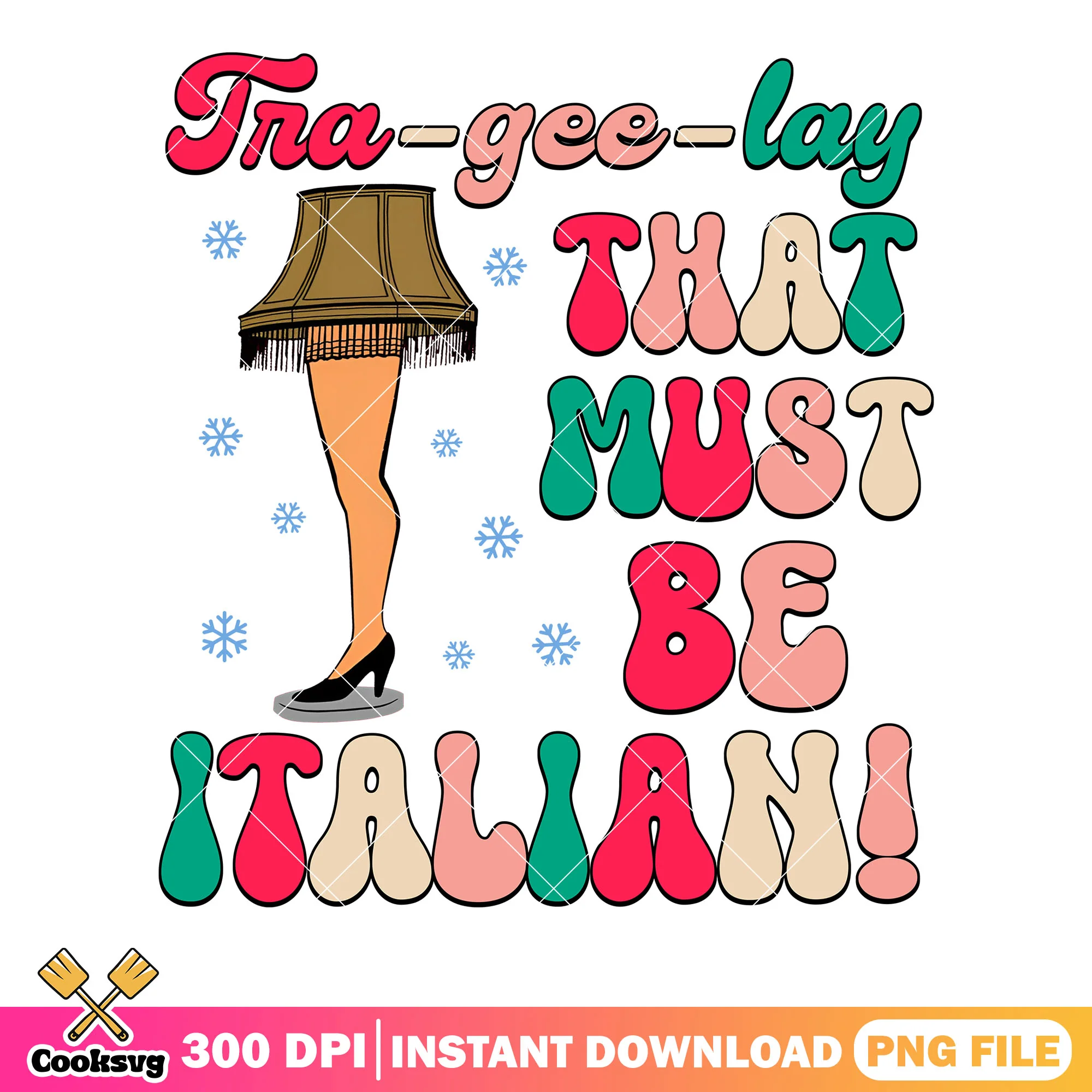 Fra gee lay that must be italian png, led lamp funny png, colorful png