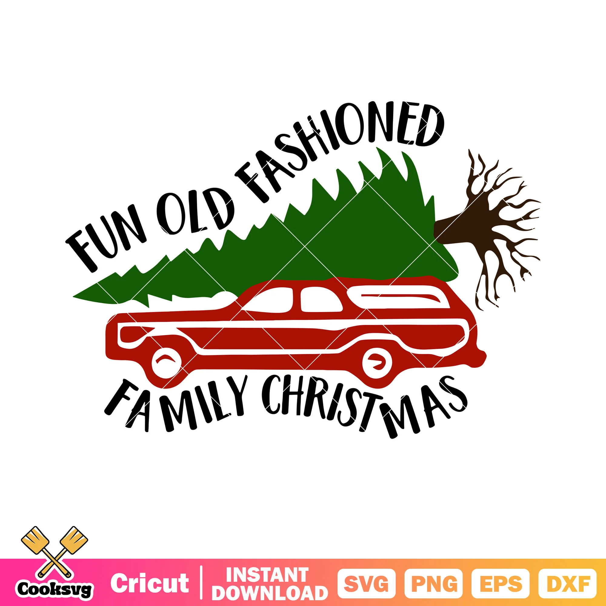 Fun old fashioned svg, family christmas svg, pine tree svg