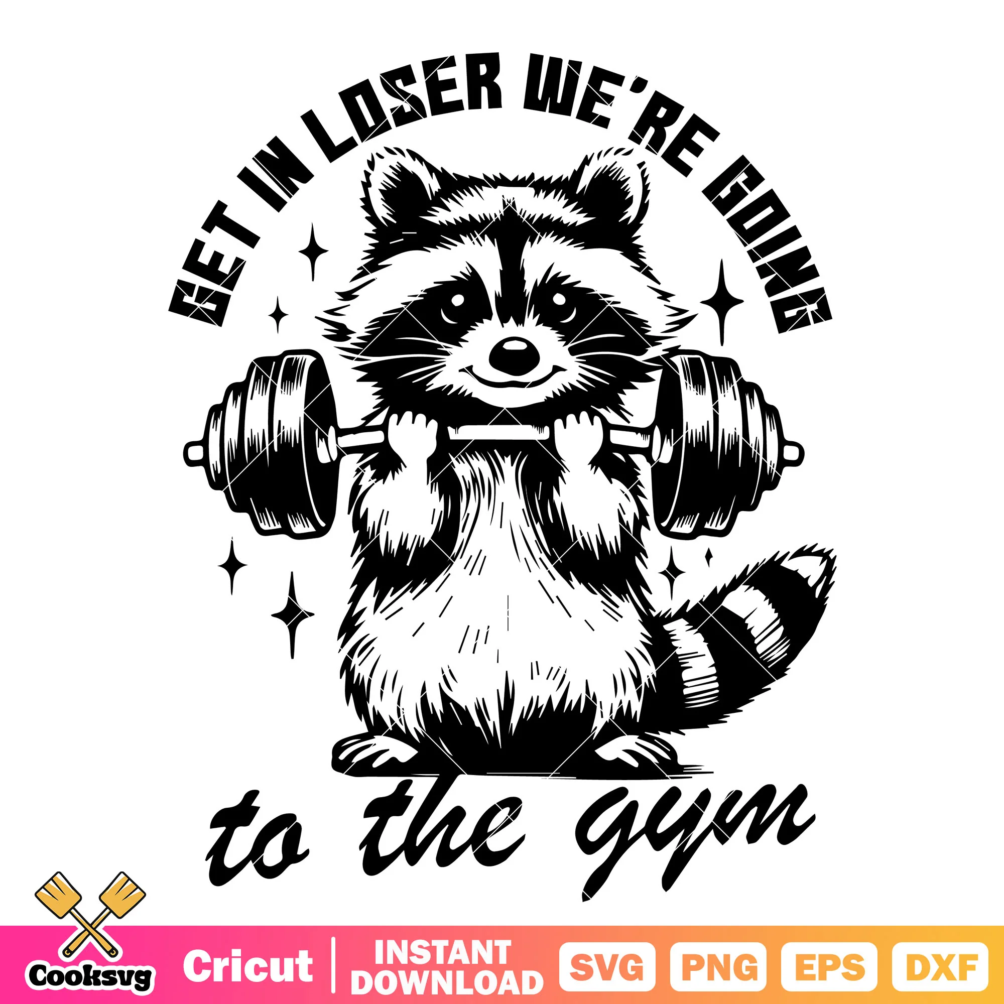 Get in loser we were going svg, rocket raccoon svg, raccoon quote svg