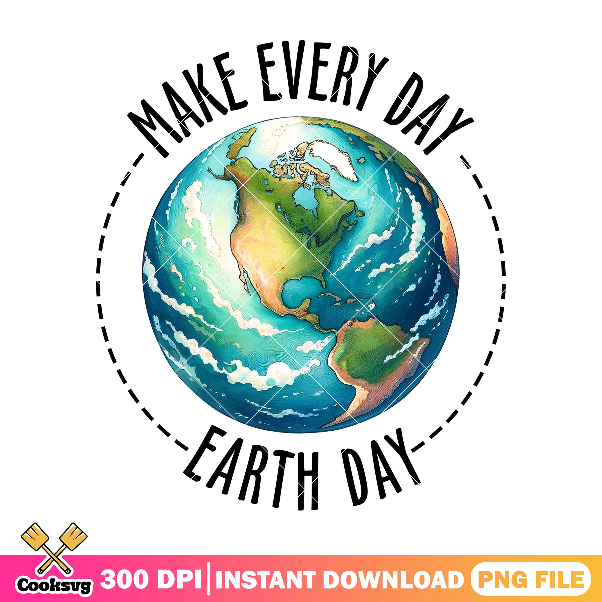 Global earth make everyday earth day png, earth day quotes png