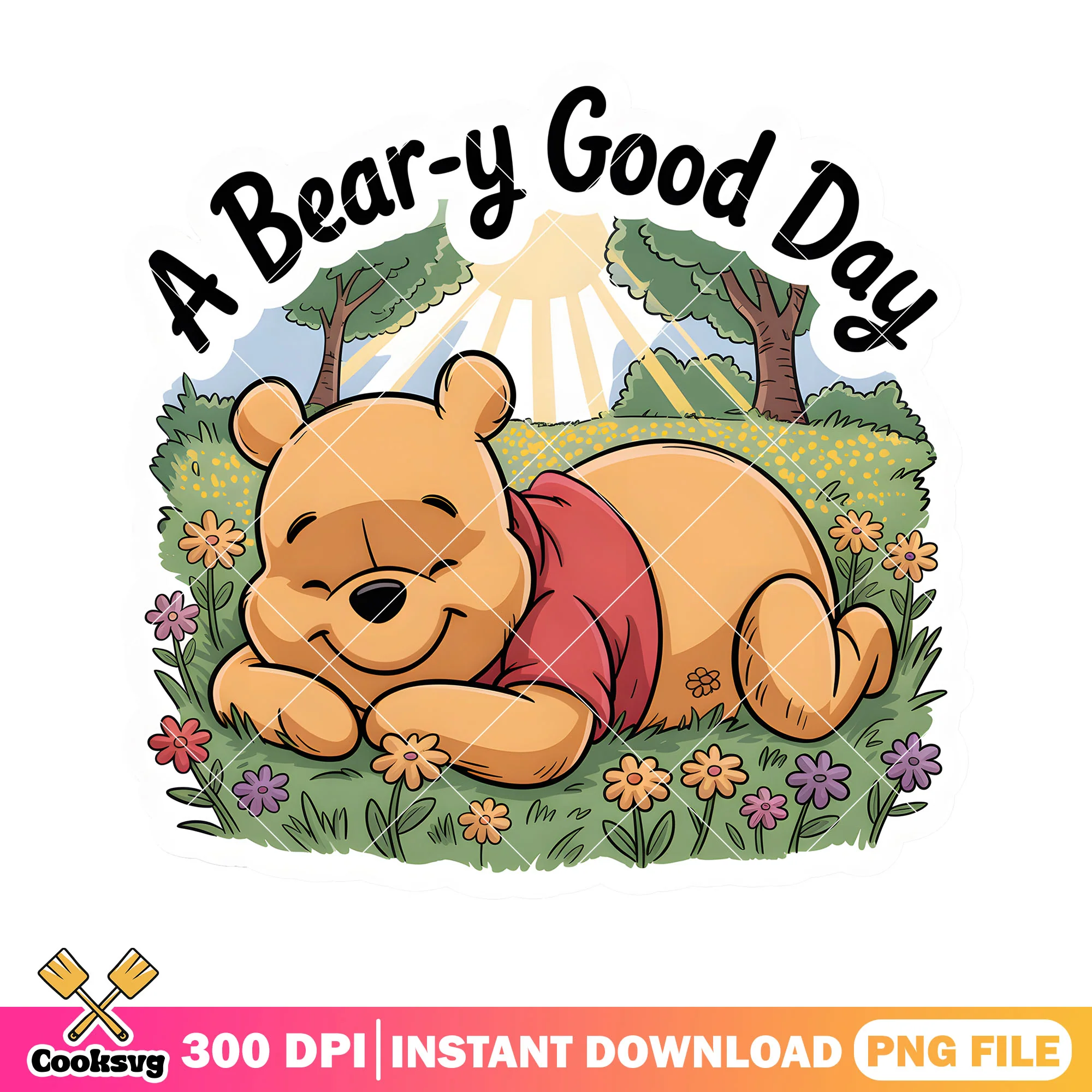Good day for bear lazy png, disney vibes png, pooh poster png
