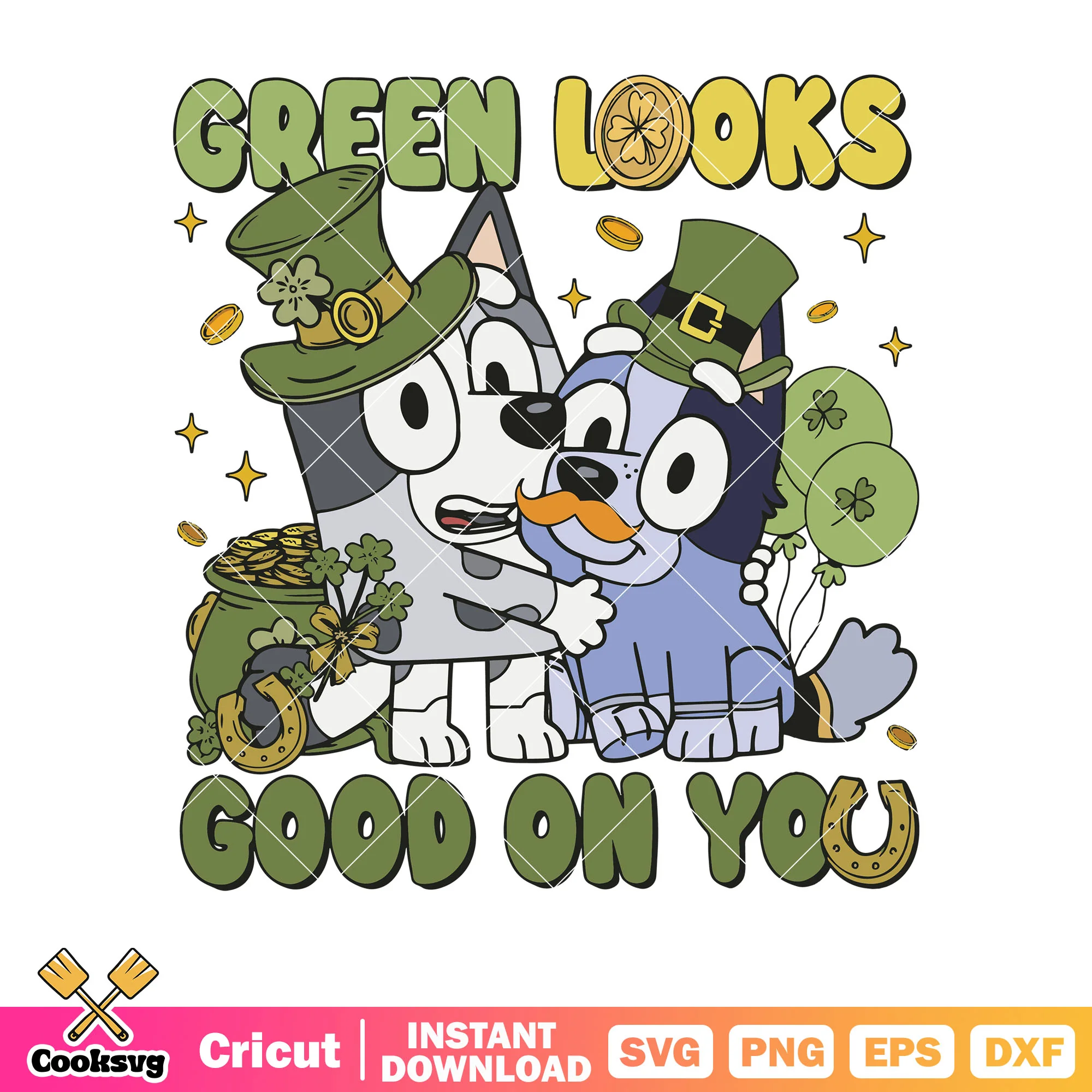 Green look good on you svg, muffin socks bluey svg, character bluey svg