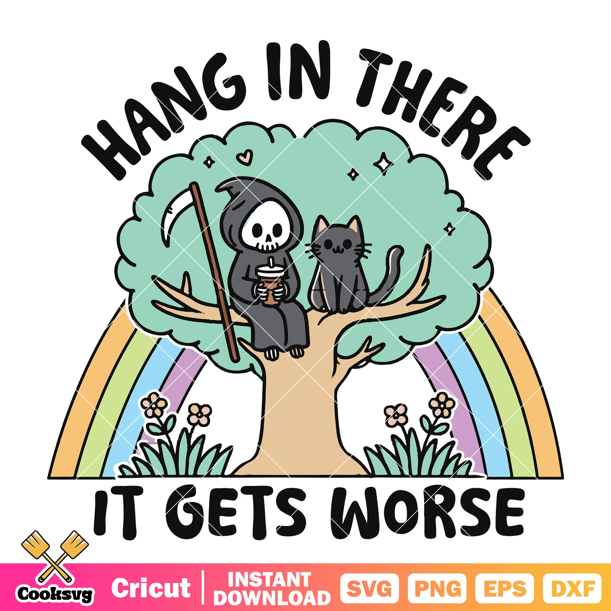 Hang in there it gets worse svg, funny cat quotes svg, cat quotes svg