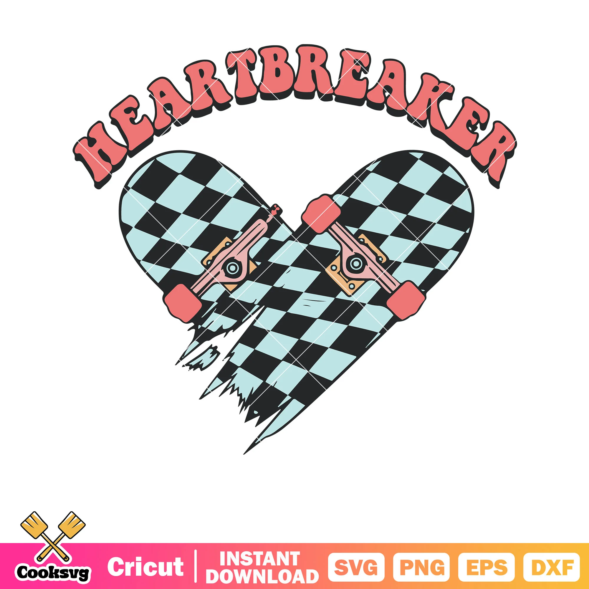 Heart breaker skateboard valentine svg file, heart breaker svg