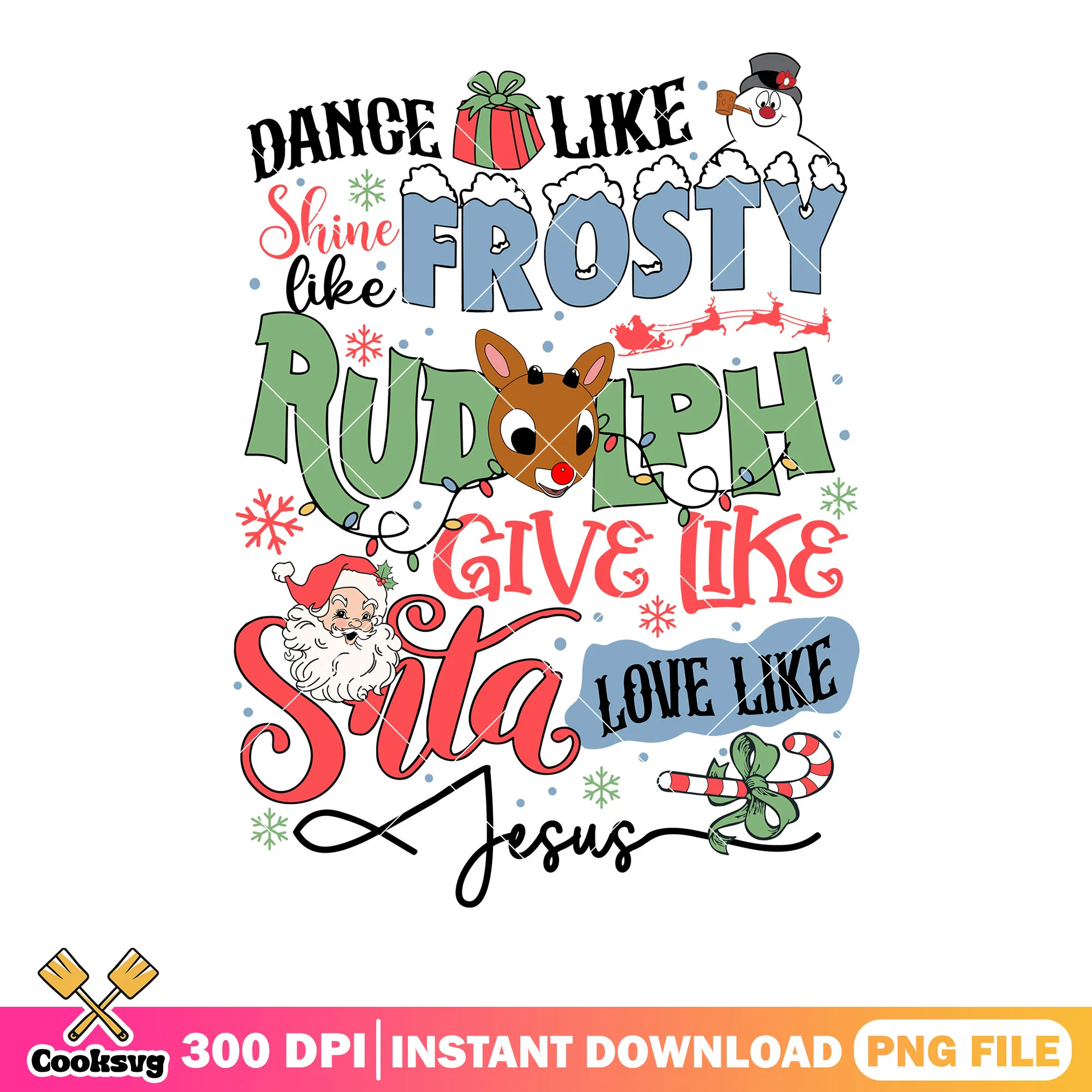 Holiday saying dance png, frosty love jesus png, typography png