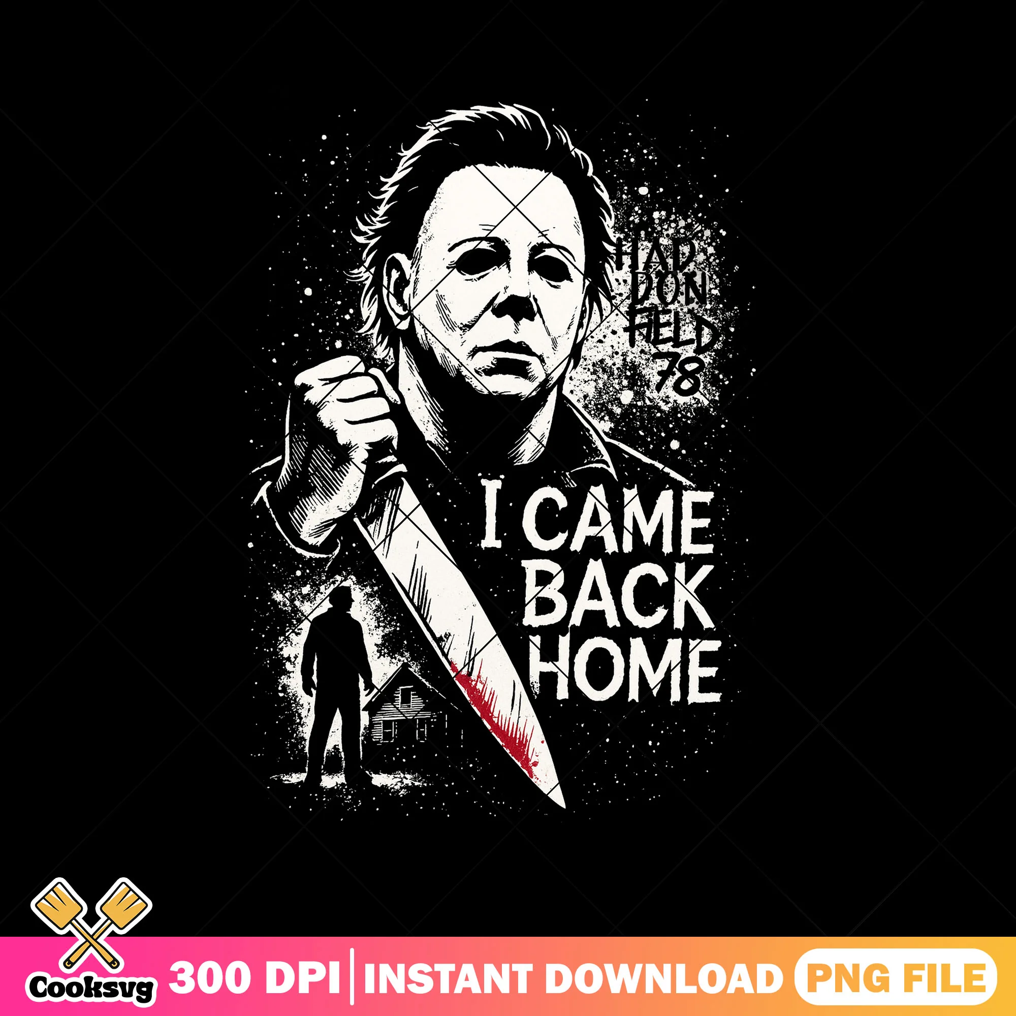I came back home png, horror michael png, halloween horror png