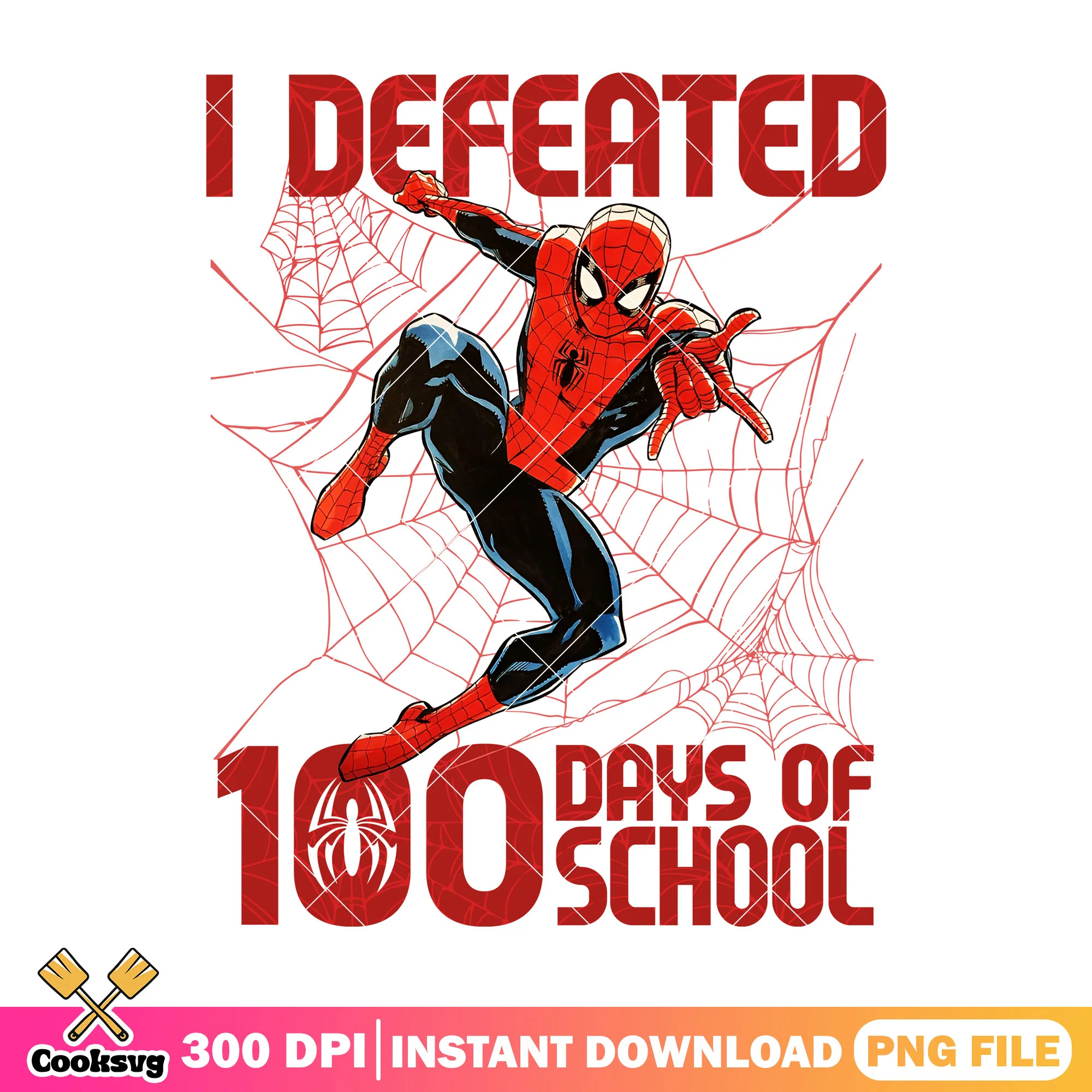 I defeated 100 days school png, spiderman png, back to school day png