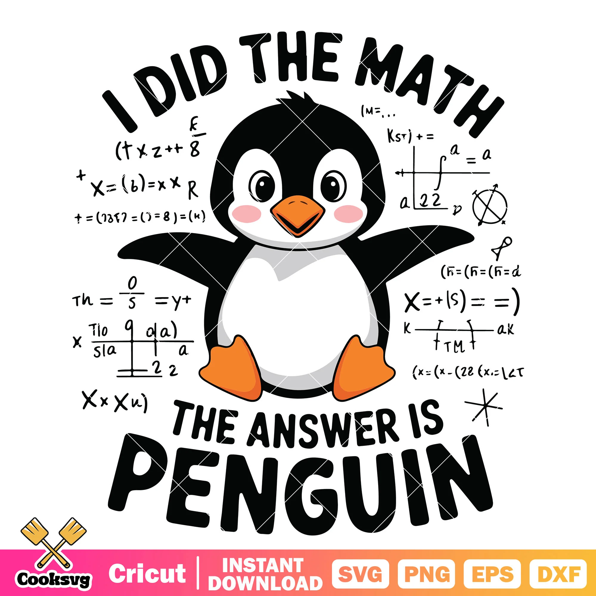 I did the math the answer is peguin svg, cute penguins svg