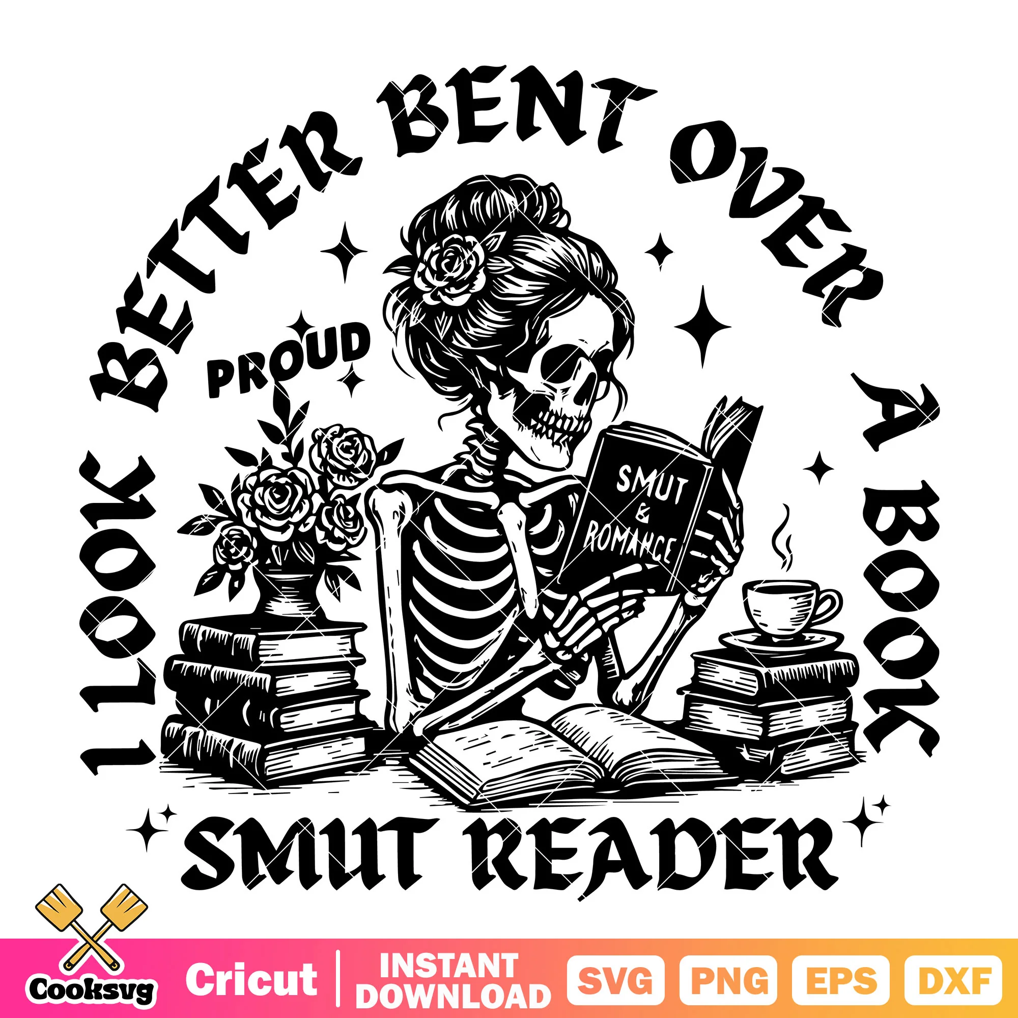 I look better bent over a book svg, skeleton book svg, skeleton quote svg