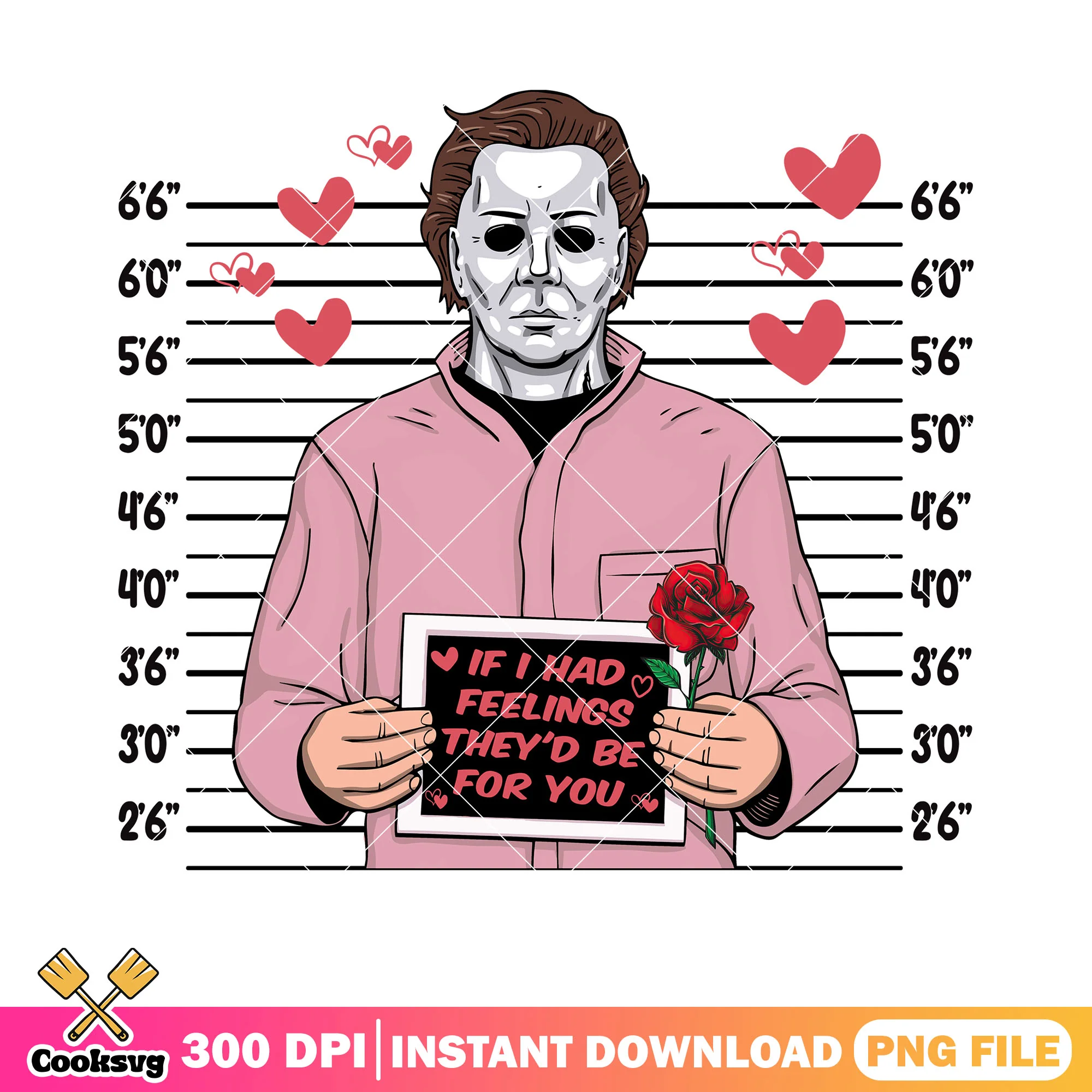 If i had feelings theyd be for youpng, michael myers png, valentine png