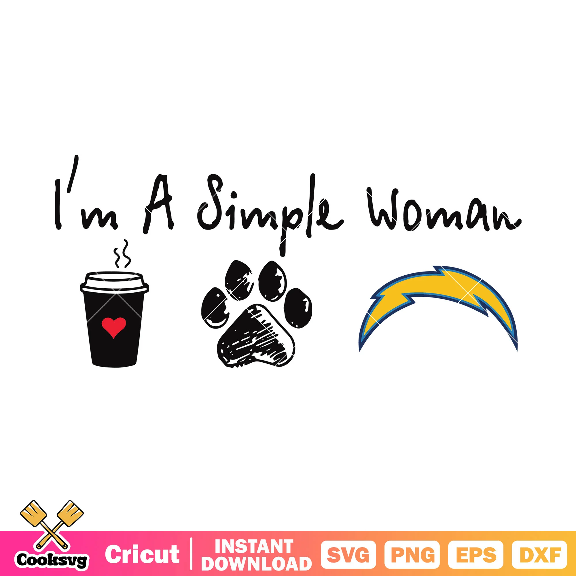 Im a simple woman svg, Los angeles chargers svg, sofi stadium svg