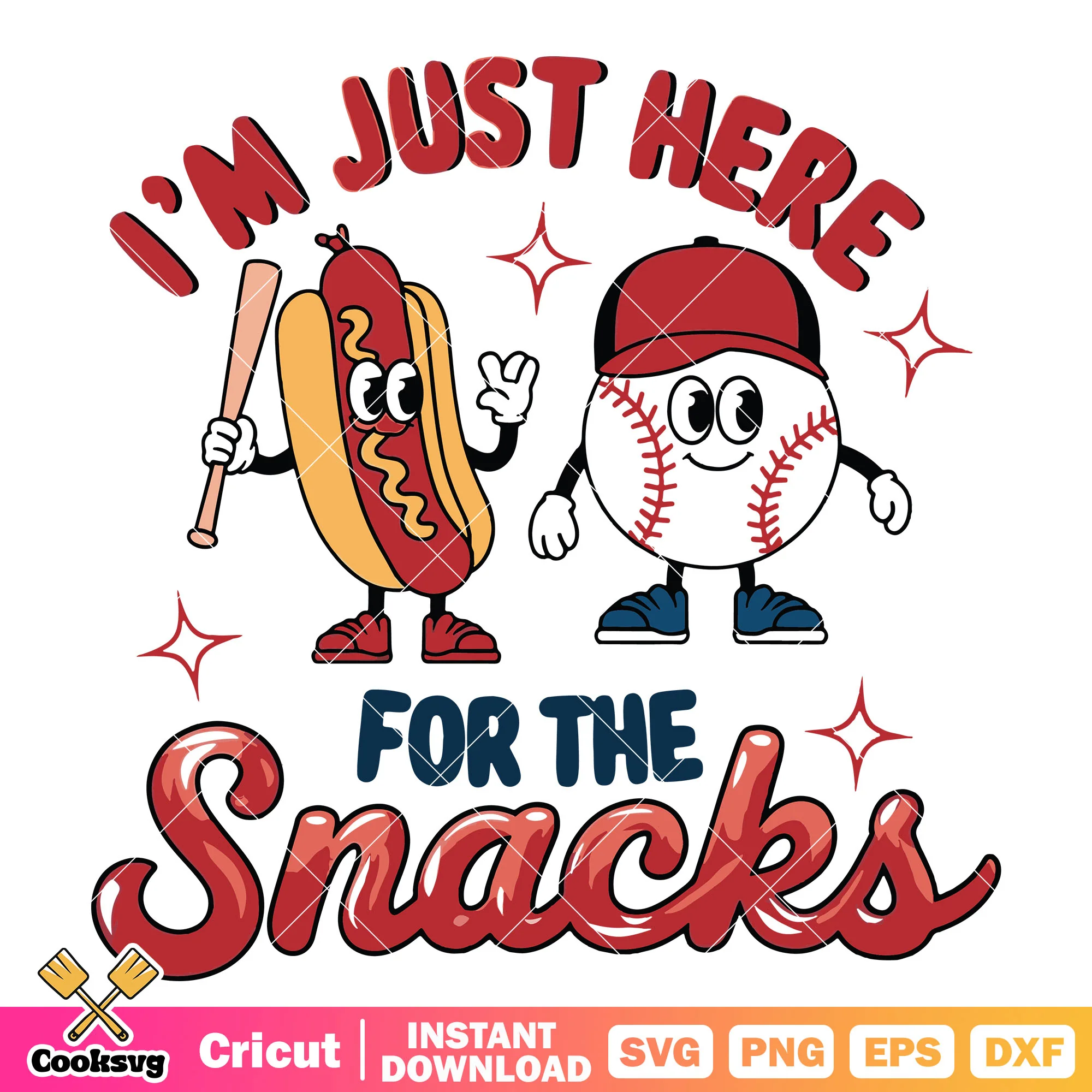 Im just here for the snacks svg, baseball snacks svg, im just here svg