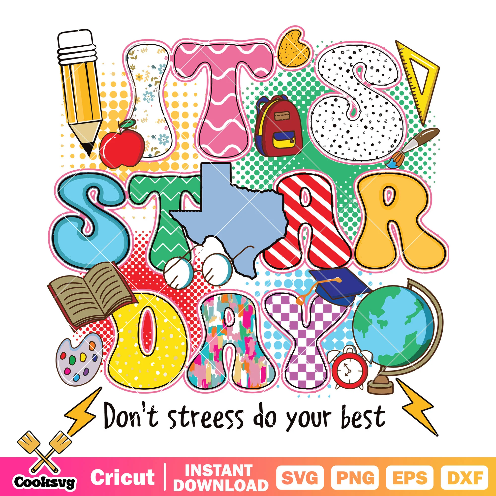 It star day do your best test day svg, test day quotes svg