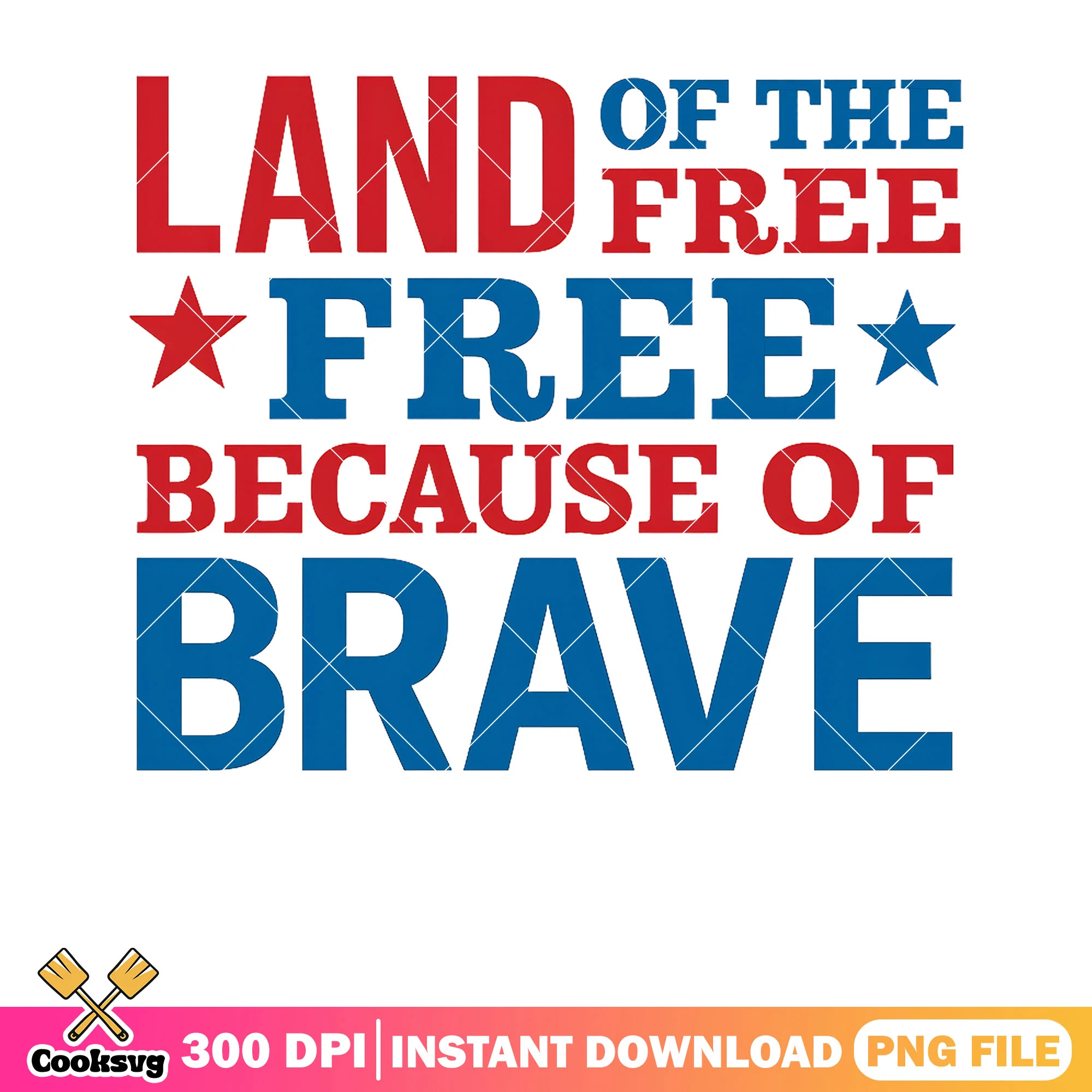 Land of free because of brave png, memorial day png, america memorial png