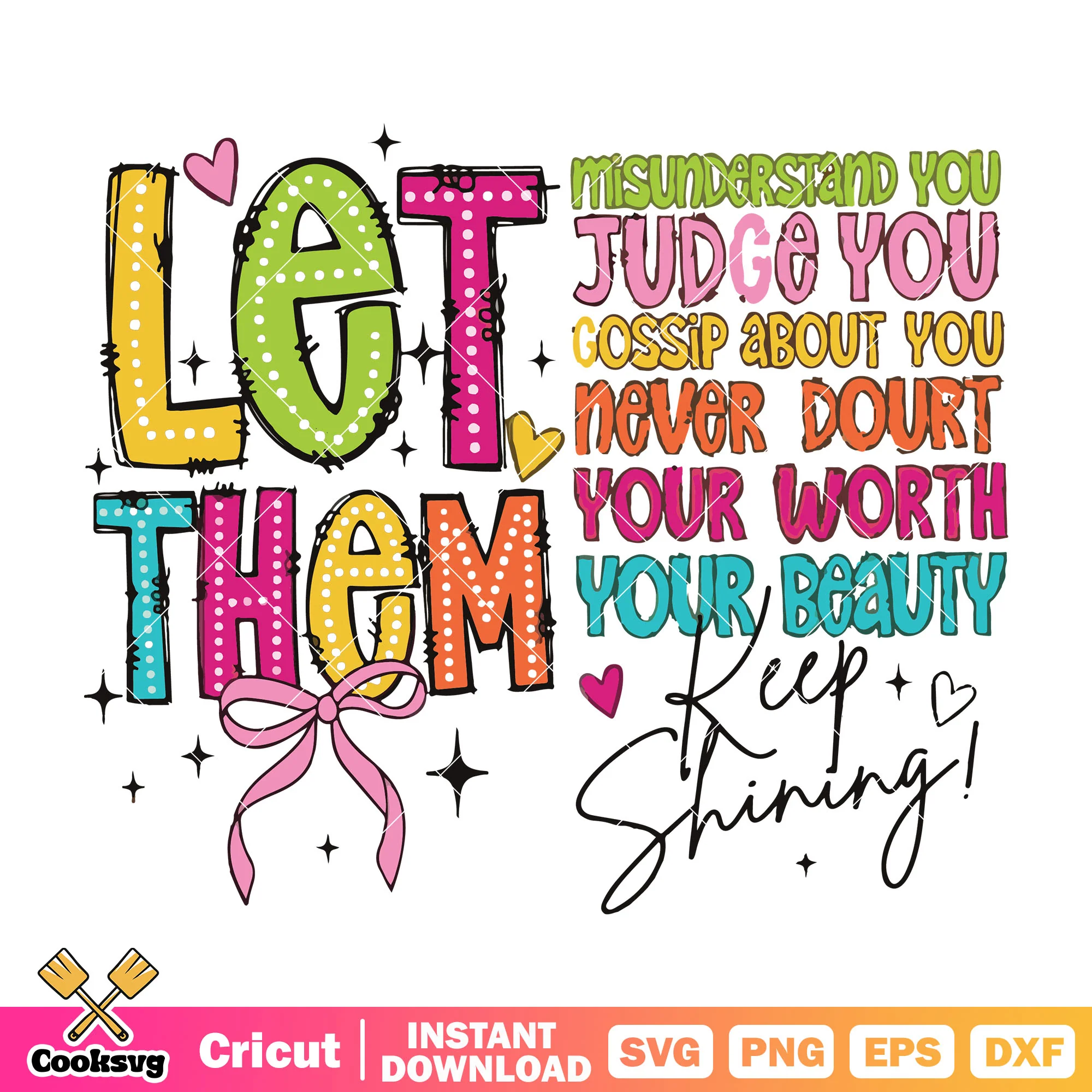 Let them misunderstand you judge you svg, trending quotes svg