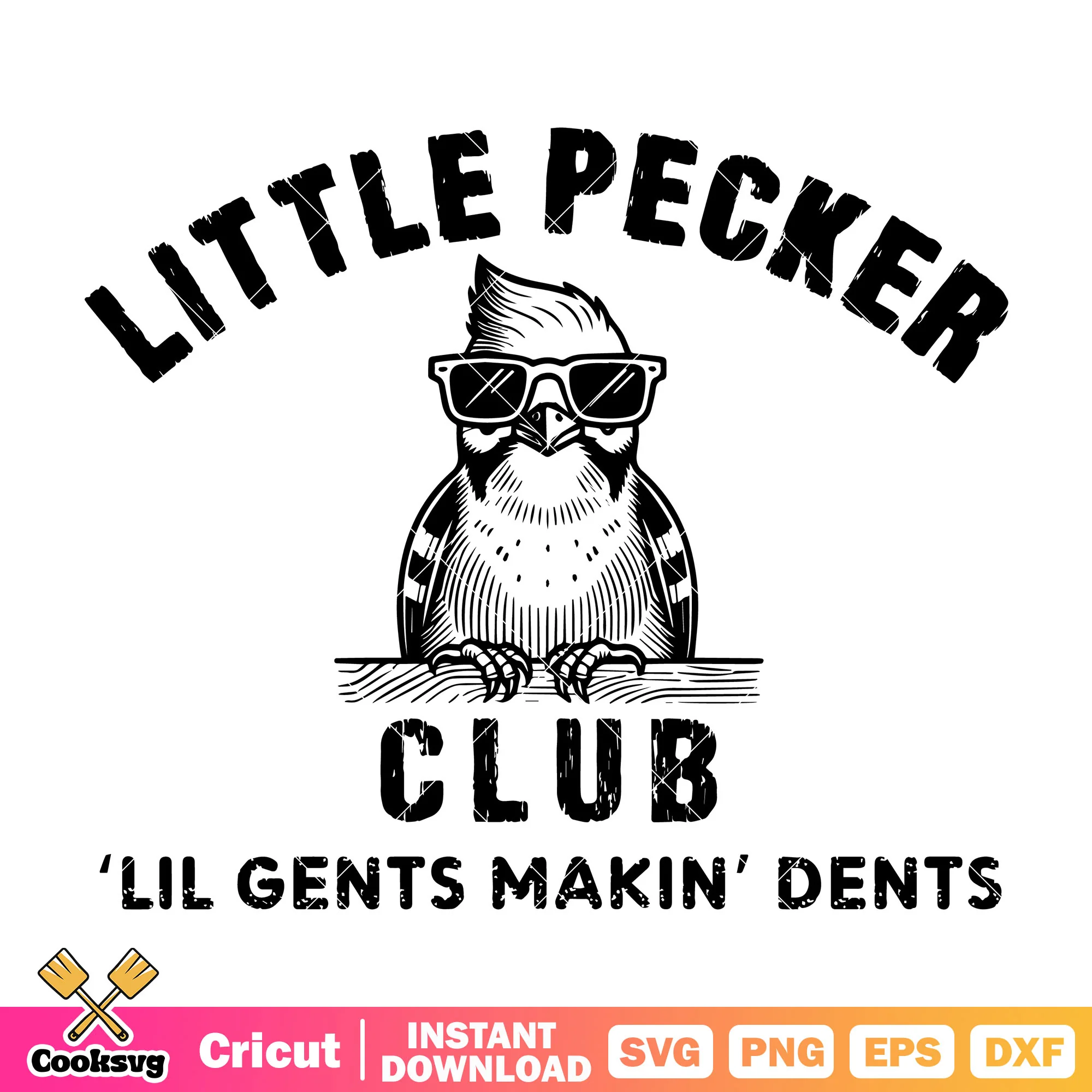 Little pecker club gents makin dents svg, little pecker club svg